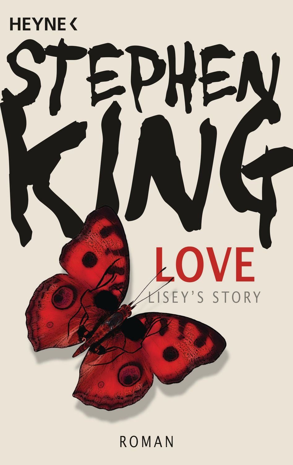 Love – Lisey’s Story / Stephen King