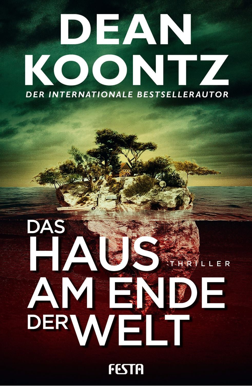 Das Haus am Ende der Welt / Dean Koontz
