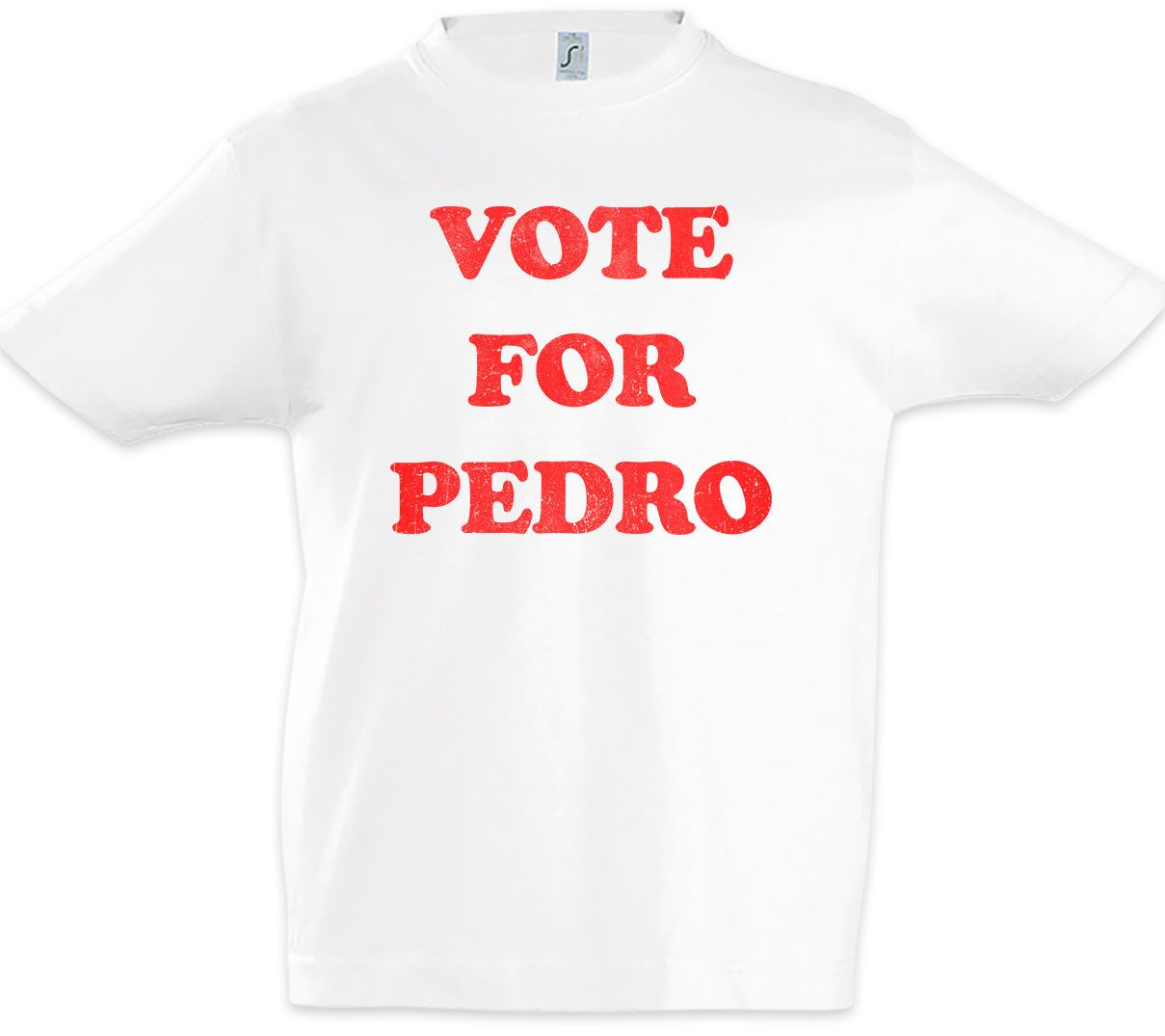 Urban Backwoods Print-Shirt Vote For Pedro 2 Kinder T-Shirt Napoleon Worn By President Sign (1-tlg) Dynamite Wahl Election Poster