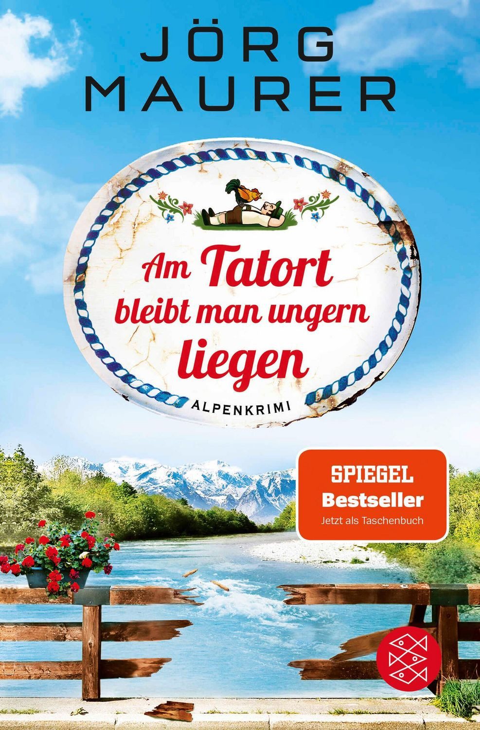 Am Tatort bleibt man ungern liegen / Jörg Maurer