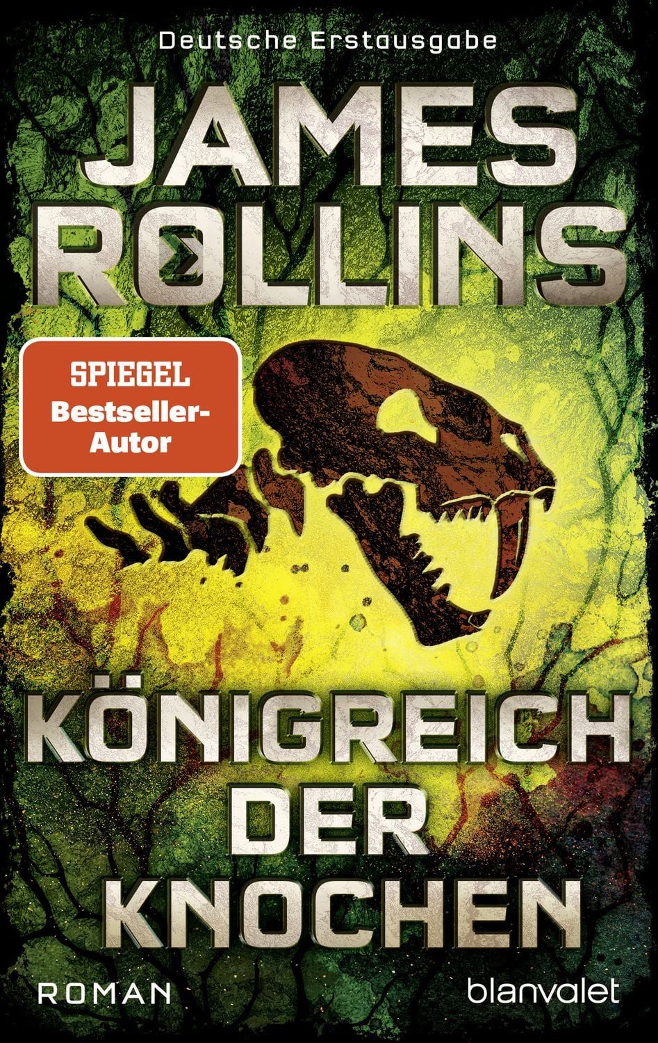Königreich der Knochen / James Rollins