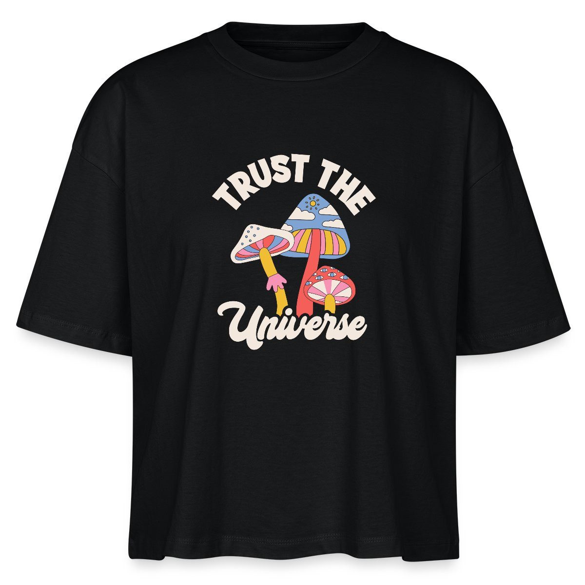 Spreadshirt T-Shirt Trust The Universe Buntes Retro Pilz Motiv Boxy Shirt Damen (1-tlg)