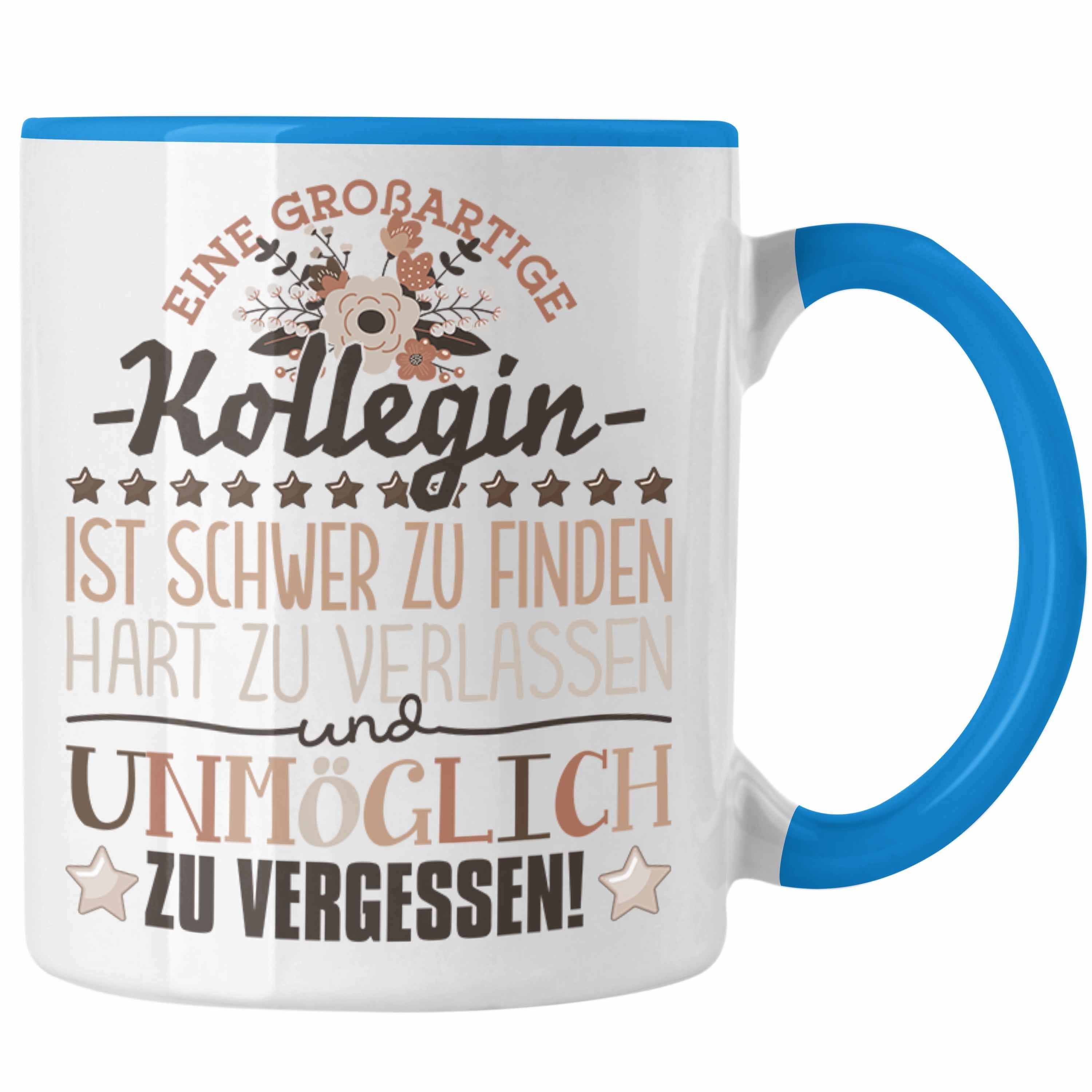 Trendation Tasse Trendation - Kollegin Abschied Tasse Abschiedsgeschenk Spruch Kollegin Blau