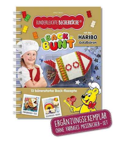 Kinderleichte Becherküche Back-Set Buch Band 10 Back bunt mit den Haribo Goldbären (DIN-A5), (1-tlg), Kreatives Backen für Kinder