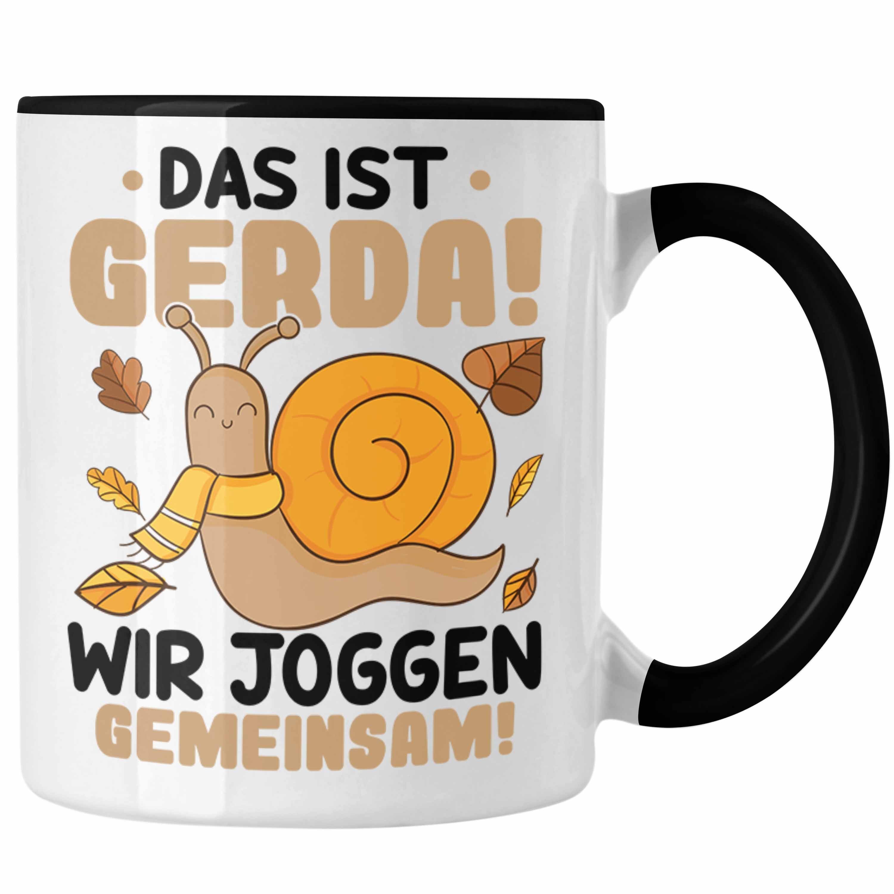 Trendation Tasse Trendation - Das Ist Gerda Wir Joggen Gemeinsam Tasse Schnecke Geschenk Jogger Lustiger Spruch Schwarz