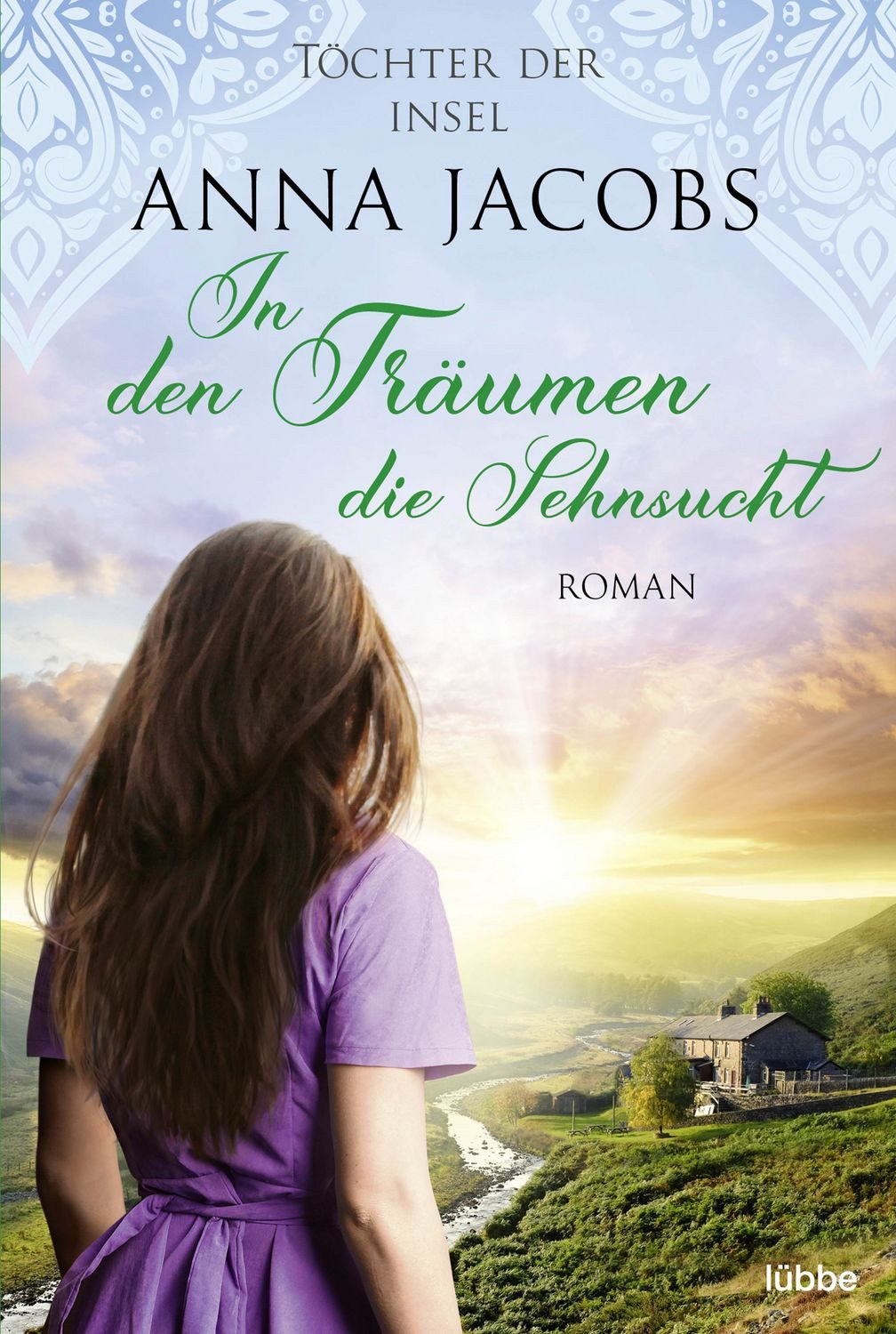 Töchter der Insel - In den Träumen die Sehnsucht / Anna Jacobs