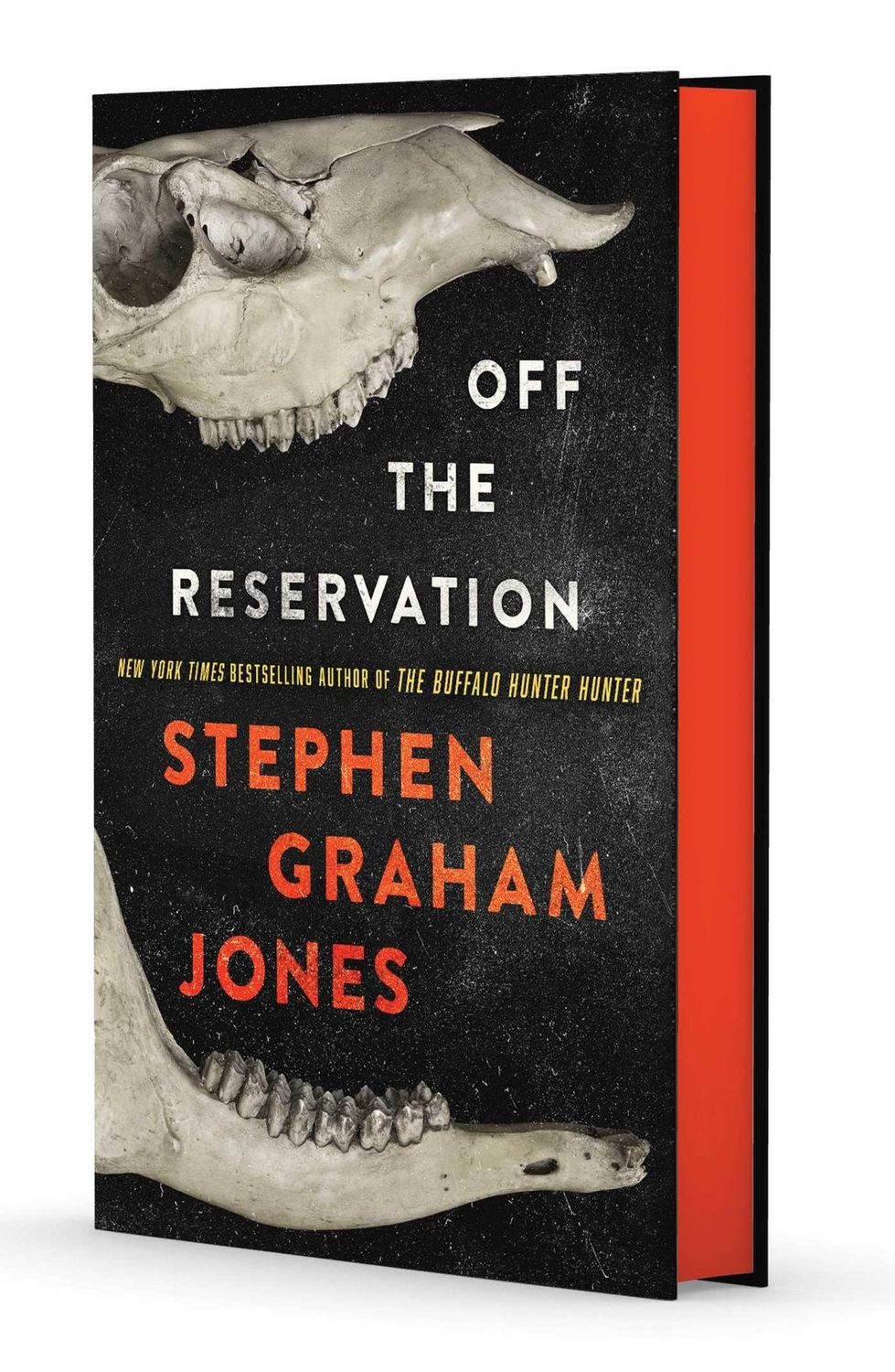 Off the Reservation / Stephen Graham Jones