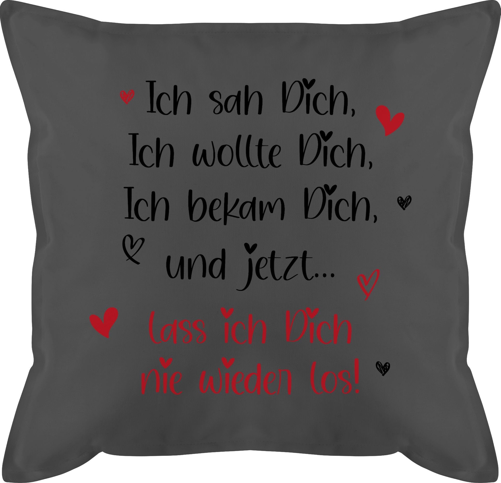 Shirtracer Dekokissen Ich sah Dich ich wollte Dich ich bekam Dich - Partner Geschenke Ich li, Dekokissen Valentinstag Geschenk 2 Grau