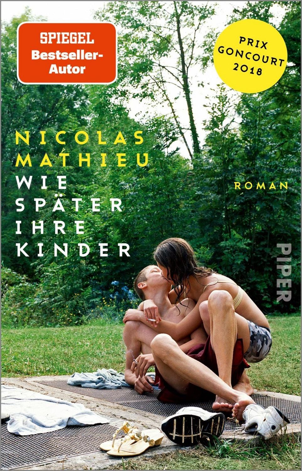 Wie später ihre Kinder / Nicolas Mathieu