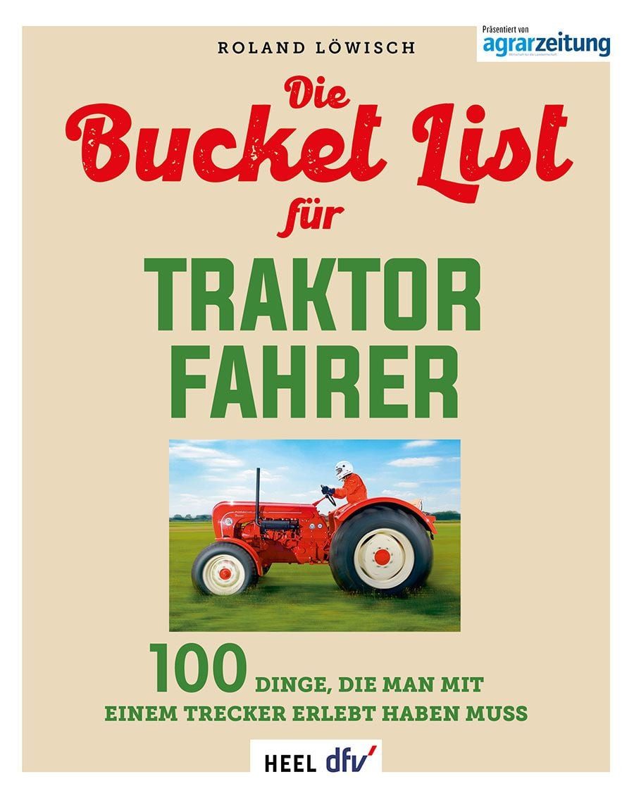 DIY-Buch Die Bucket List für Traktor Fahrer 100 Dinge, die man mit einem Bulldo Roland Löwisch