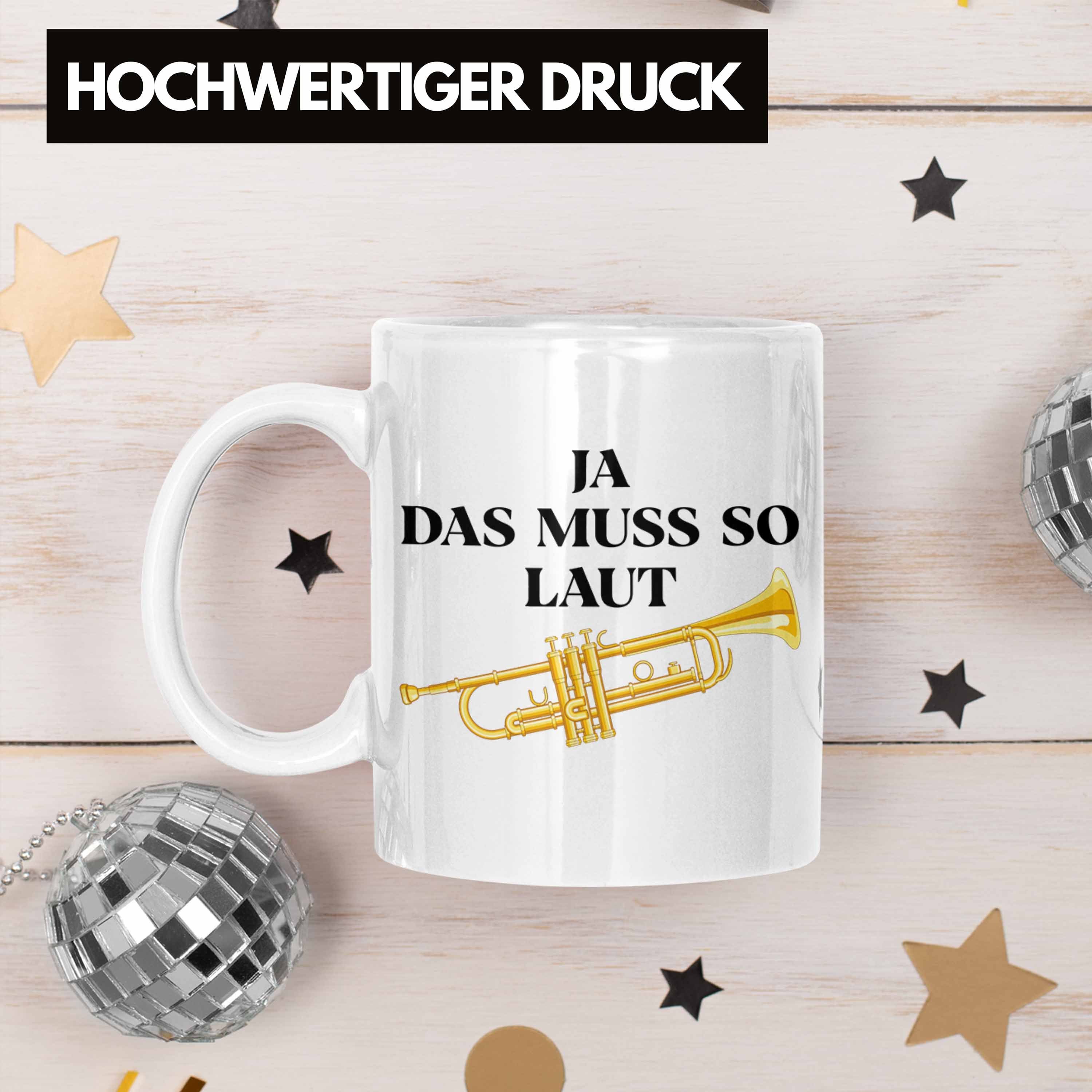 Trendation Männer Geschenkidee für - Tuten Lustig Tasse Weiss Trendation Tasse Musiker Geschenk Trompeten-Spieler Trompete