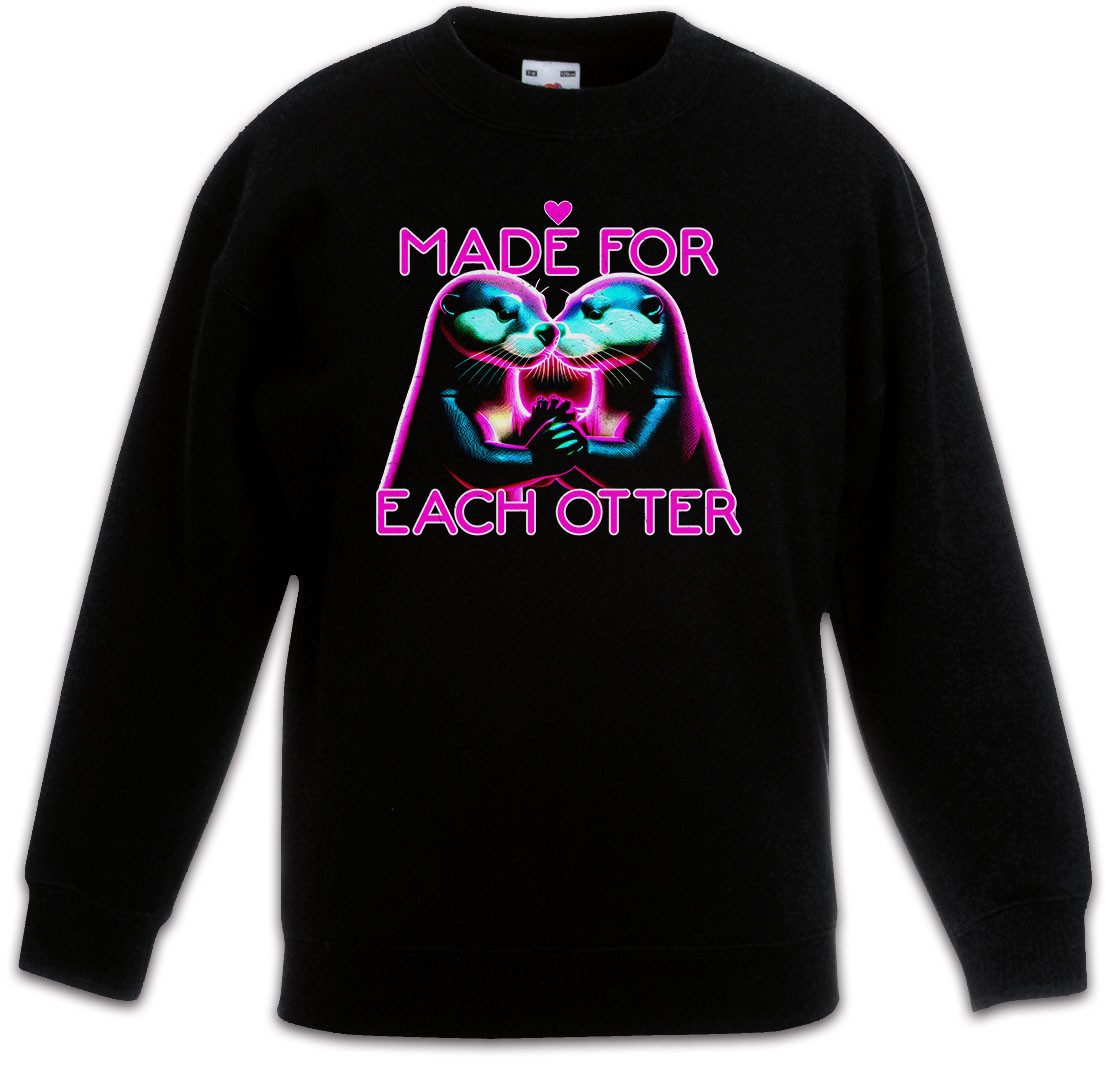 Sweatshirt Made For Each Otter Kinderpullover Liebe Paar Hochzeit Wedding Couple