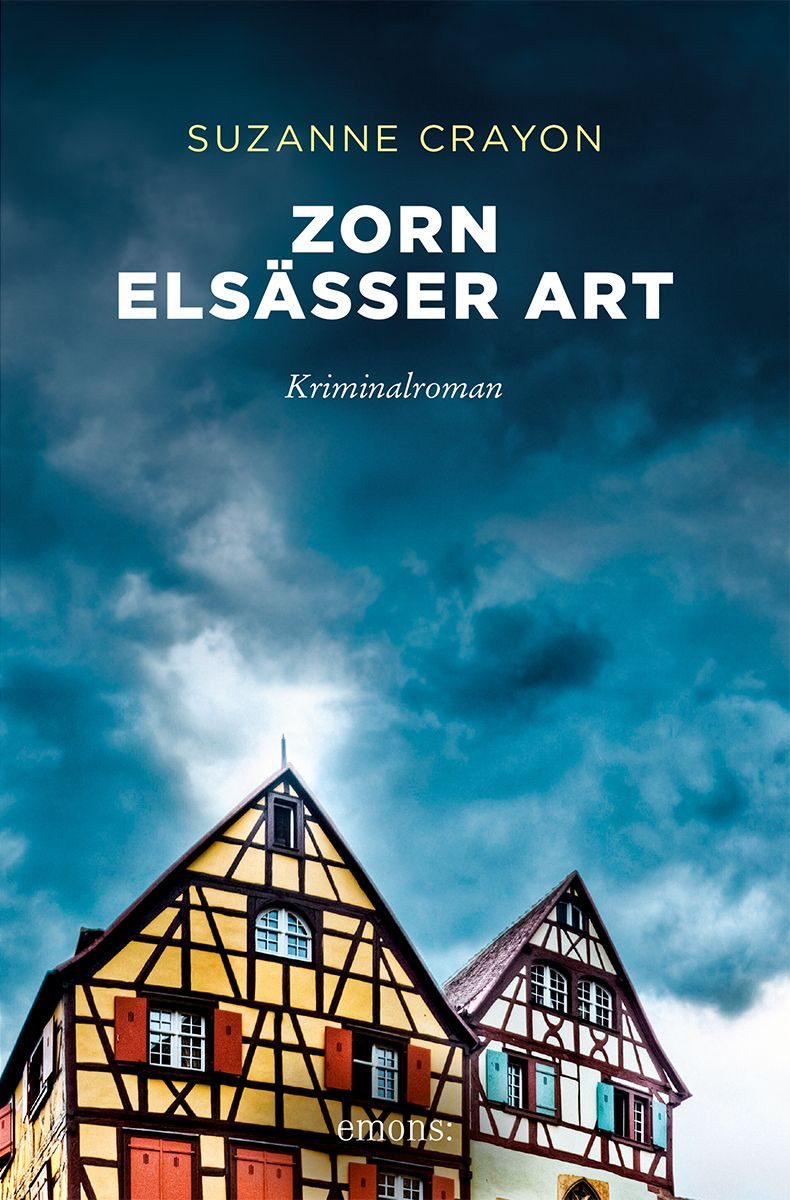 Zorn Elsässer Art Kriminalroman / Suzanne Crayon, Kriminalroman, X
