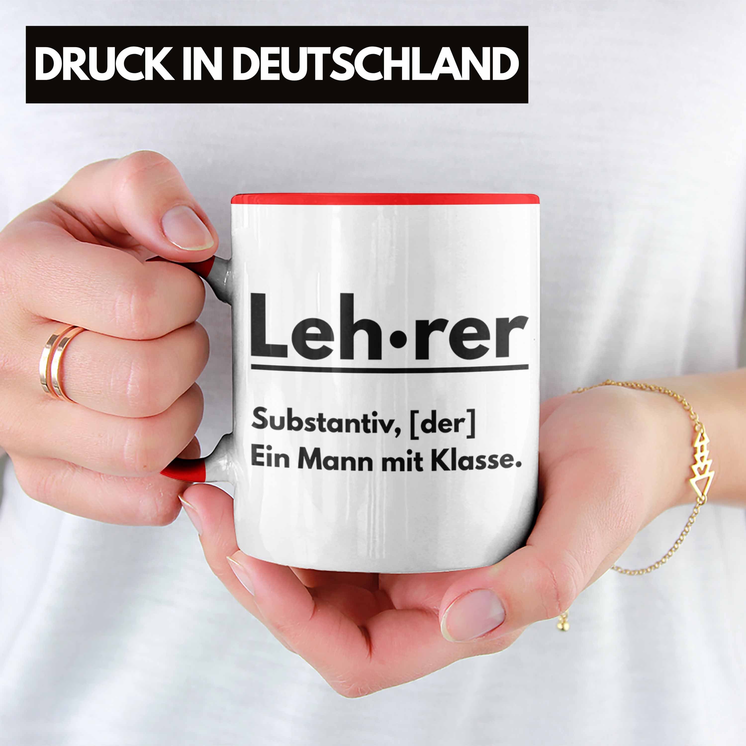 Geschenk Klasse Abschied Tasse Klassenlehrer Tasse Geschenkidee Trendation Ein Mann Rot Trendation Mit - Lustig Abschiedsgeschenk Lehrer