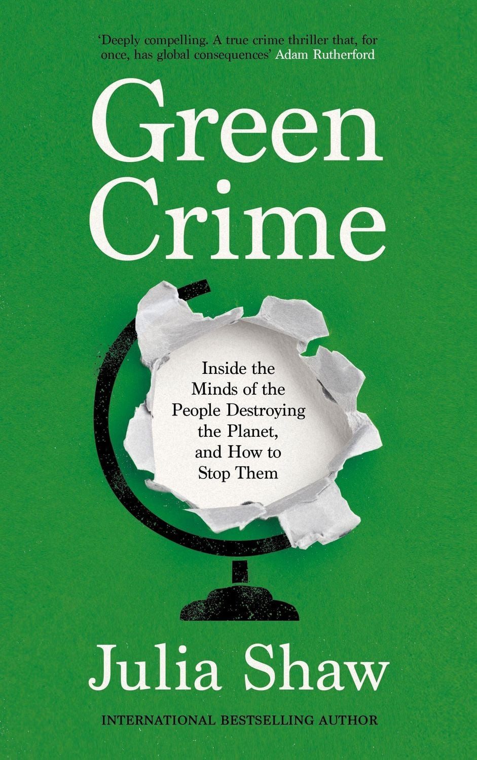 Green Crime / Julia Shaw