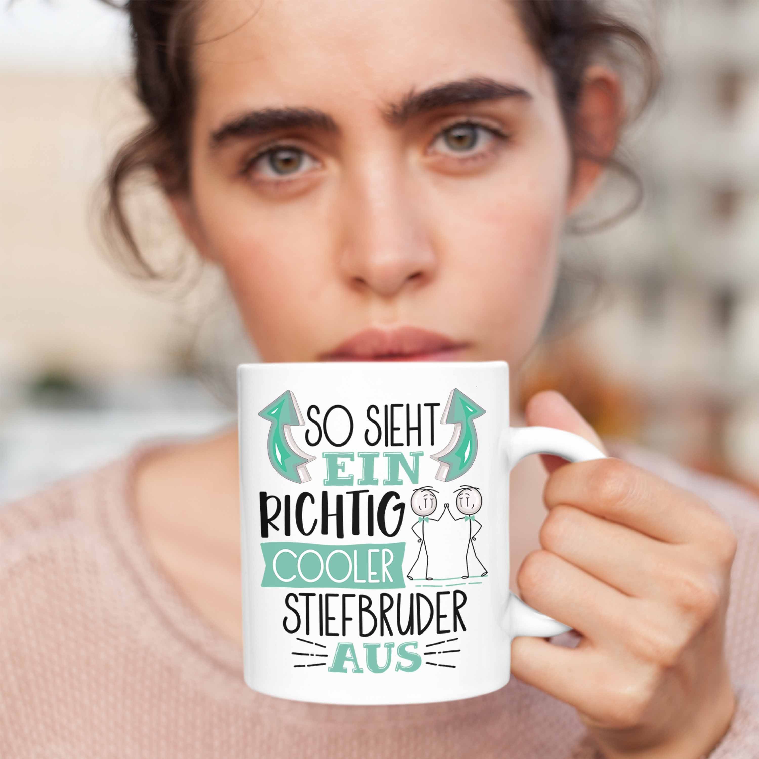 So Au Trendation Tasse Cooler Stiefbruder Geschenk Sieht Weiss Stiefbruder RIchtig Tasse Ein