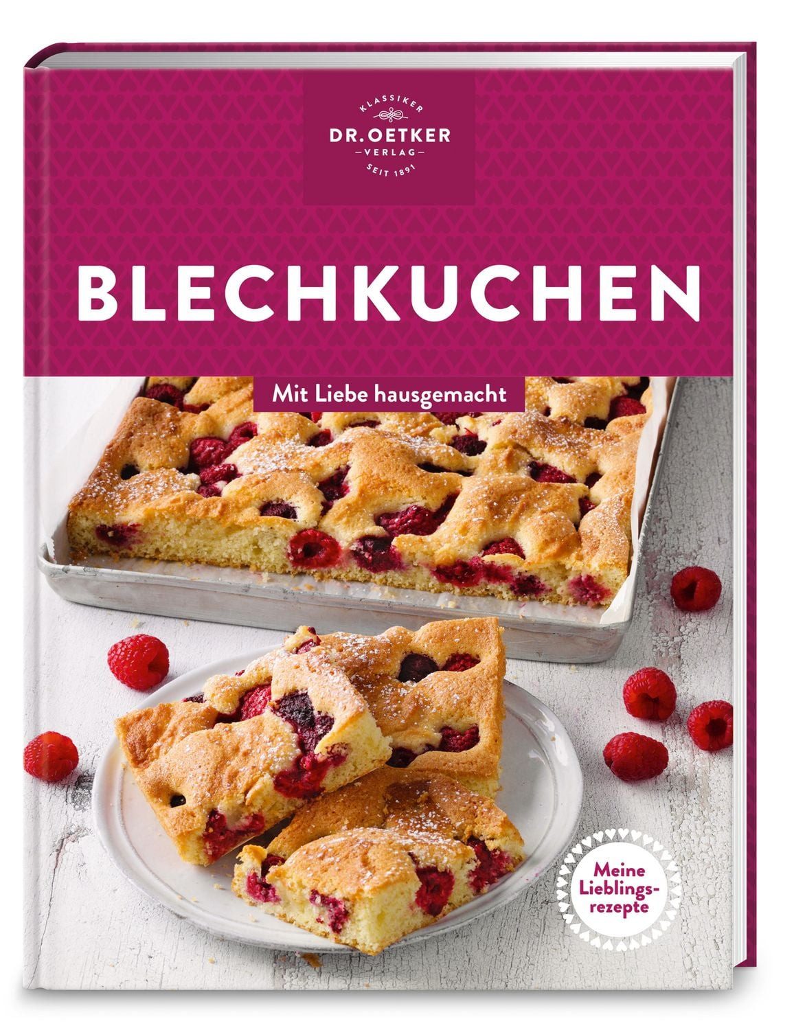 Meine Lieblingsrezepte: Blechkuchen / Dr.Oetker