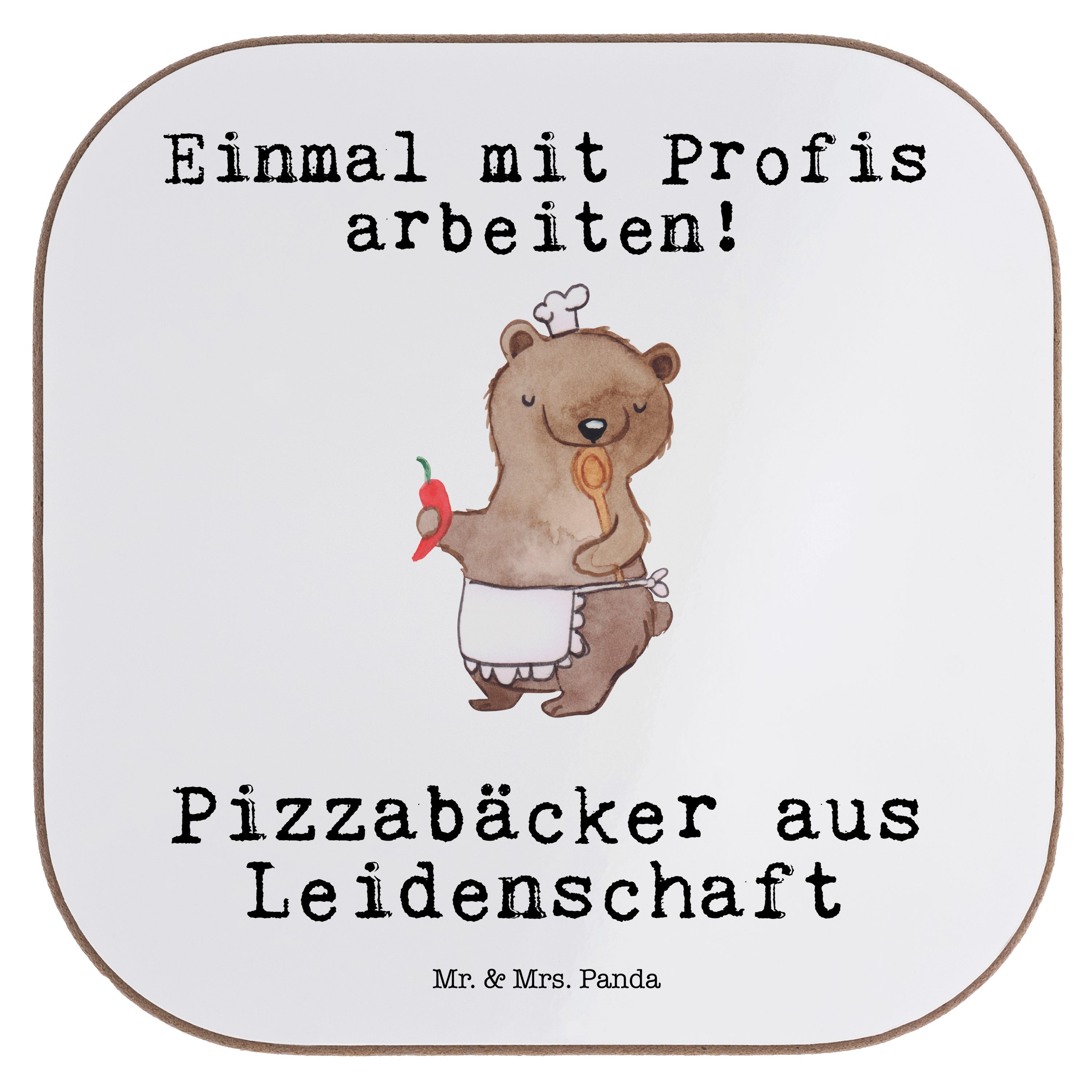 Getränkeuntersetzer - Mr. Weiß Pizzabäcker Geschenk, Pizzabote, & Dankeschön, Panda Leidenschaft aus 1-tlg. - Mrs.