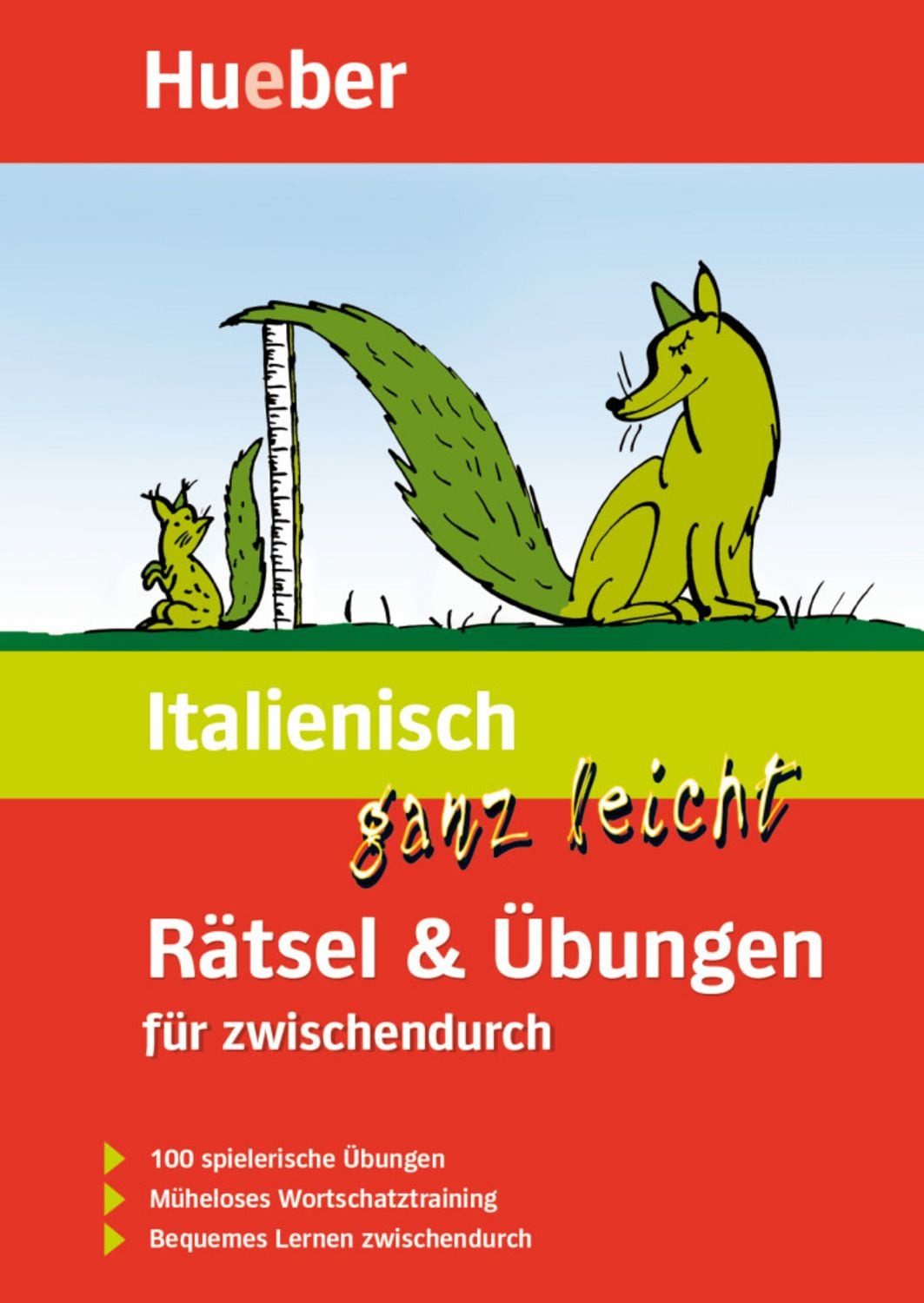 Italienisch ganz leicht Rätsel & Übungen für zwischendurch / Johannes Schumann