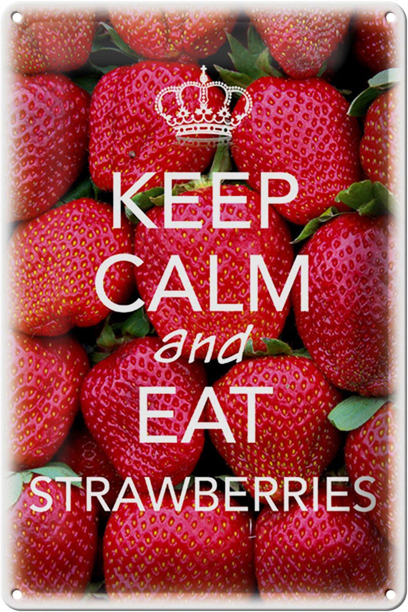 Metallschild Schild Blech 20x30cm - Made in Germany - Spruch Keep Calm and eat stra