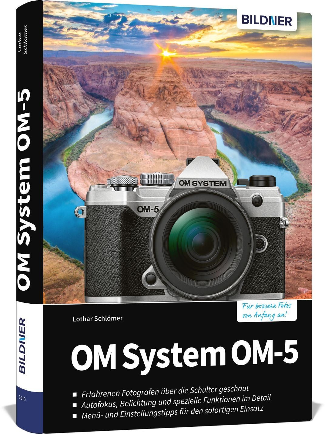 OM System OM-5 Das umfangreiche Praxisbuch zu Ihrer Kamera! / Lothar Schlömer, X