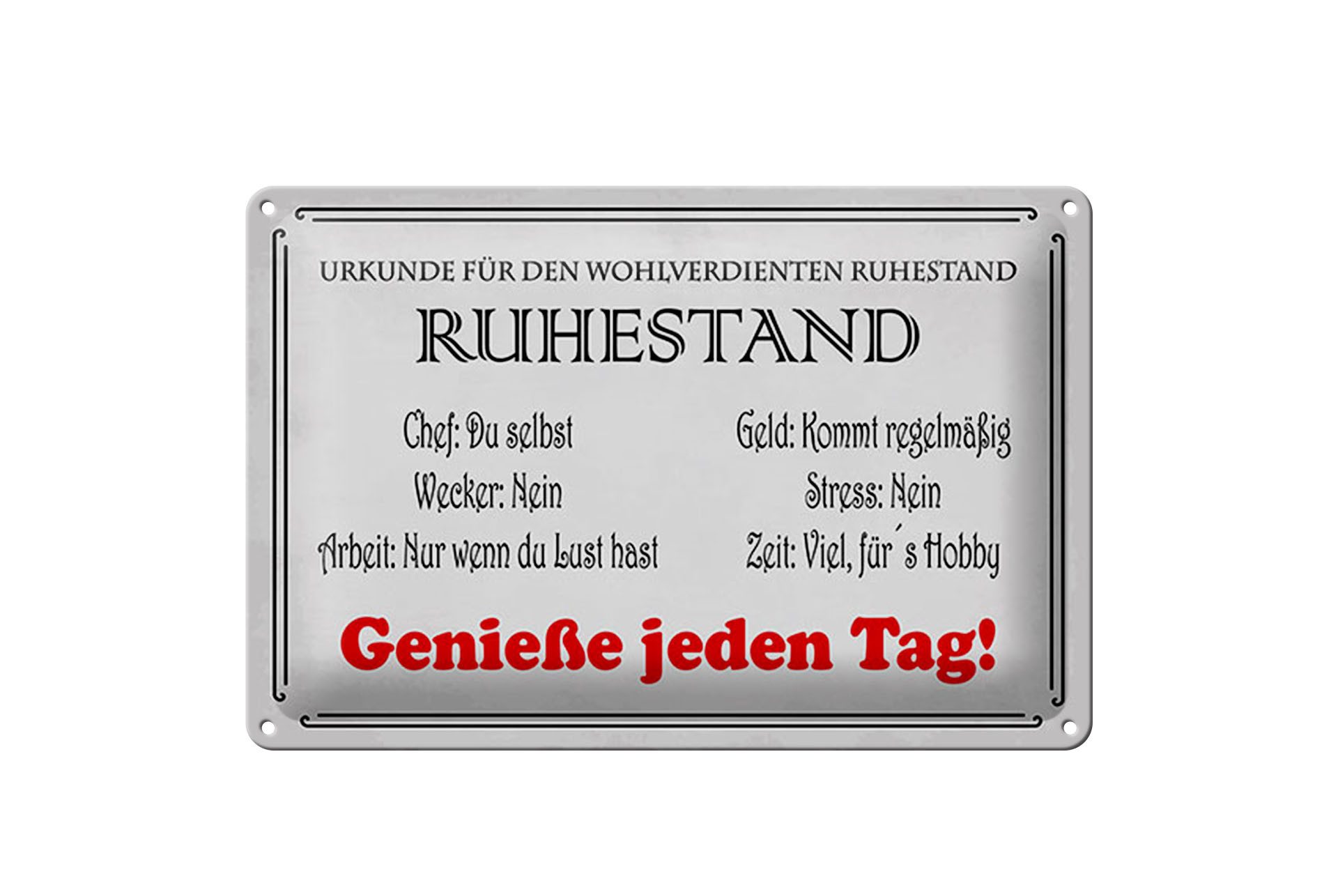 Femer GmbH Metallschild 12x18 cm Urkunde wohlverdienter Ruhestand, (1 St), gewölbte Oberfläche, abgerundete Ecken, umgeschlagene Kanten