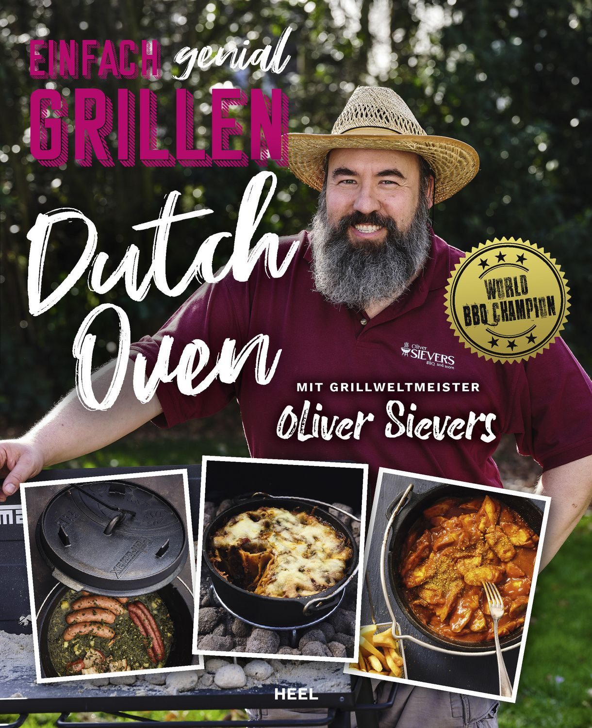 Einfach genial Grillen - Dutch Oven / Oliver Sievers