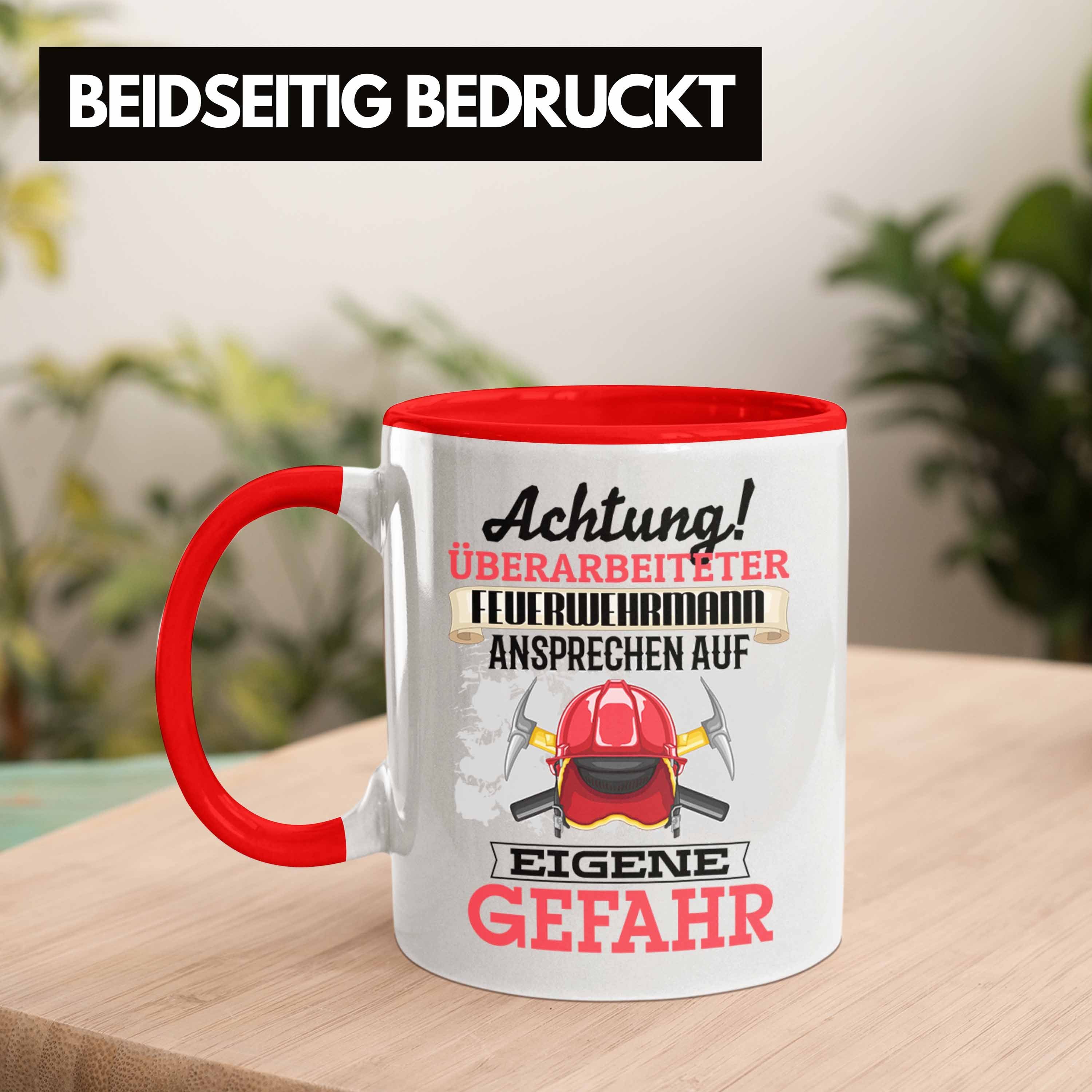 Geschenkidee Trendation Kaffeebecher Geschenk Feuerwehrmann Spruch Tasse Tasse Rot Lustiger