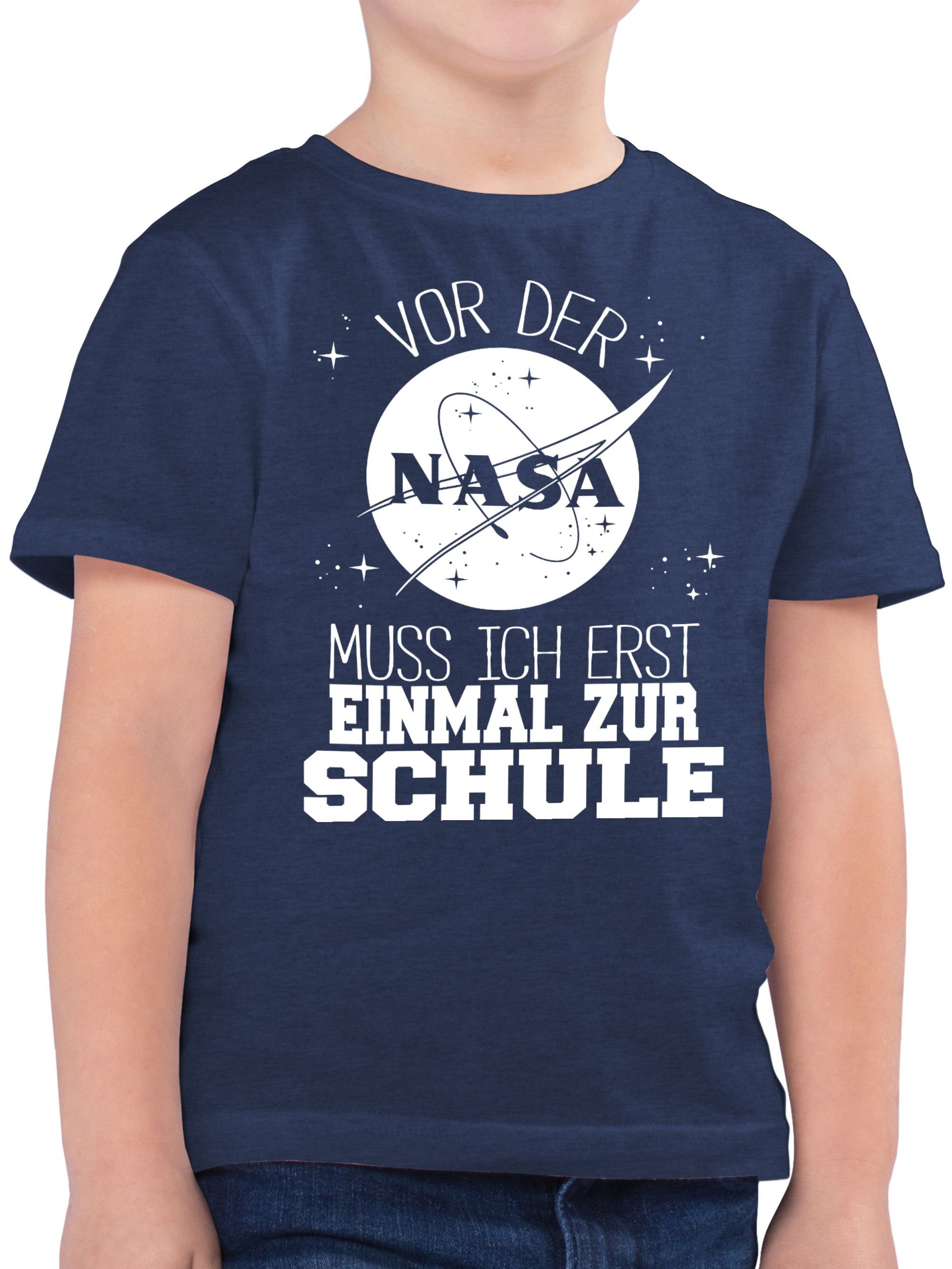 Shirtracer T-Shirt ich Nasa Schule zur muss Einschulung Junge der einmal weiß Dunkelblau erst 2 Schulanfang Vor Meliert Geschenke