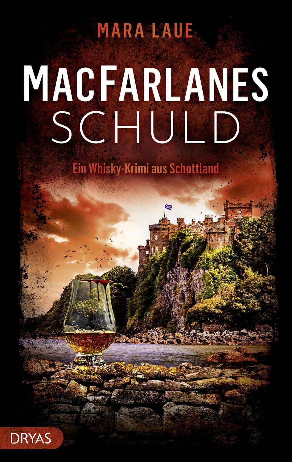 MacFarlanes Schuld / Mara Laue