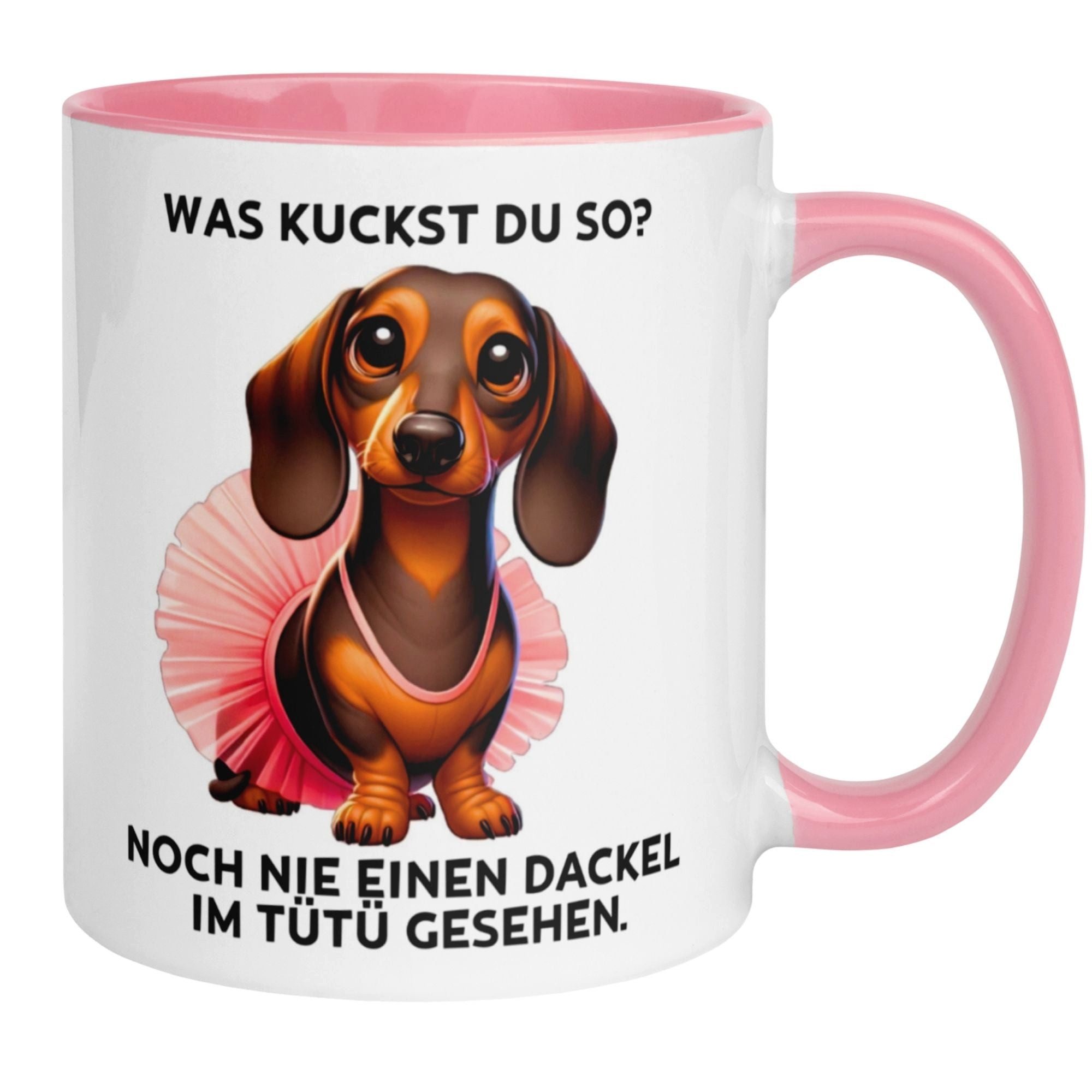 Momentals Tasse Dackel – „Noch nie einen Dackel im Tütü gesehen“ – lustiges Geschenk, Gratis Versand · Links-&Rechtshänder · Spülmaschinenfest