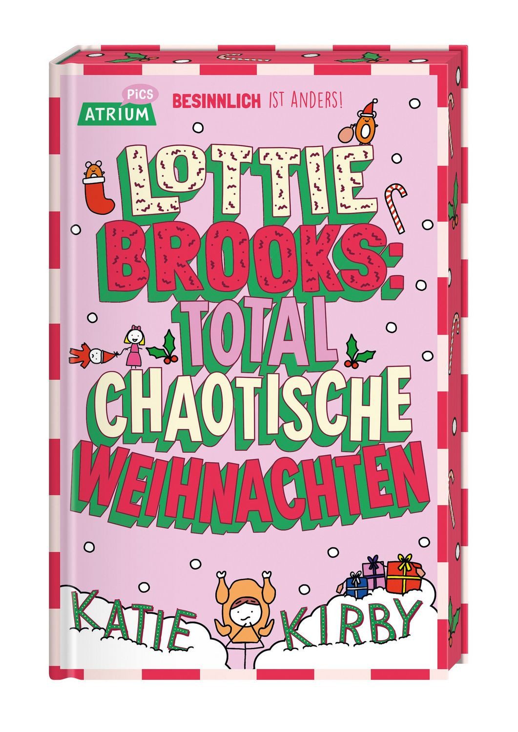 Lottie Brooks: Total chaotische Weihnachten / Katie Kirby