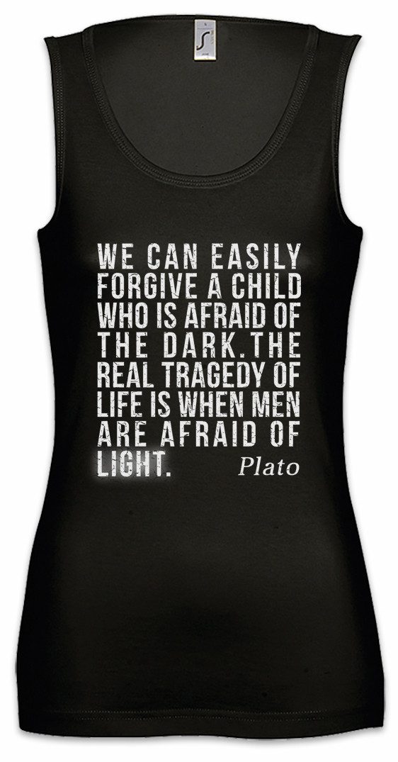Tanktop Plato Afraid Of Ärmelloses Damen T-Shirt Zitat Quote Platon