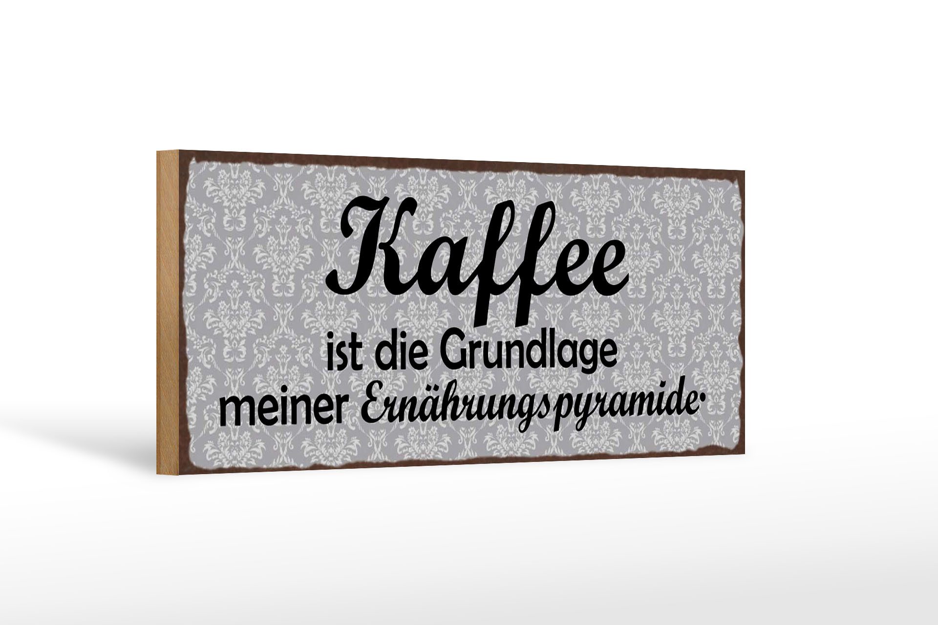 Femer GmbH Holzbild Spruch 27x10cm Kaffee ist die Grundlage meiner