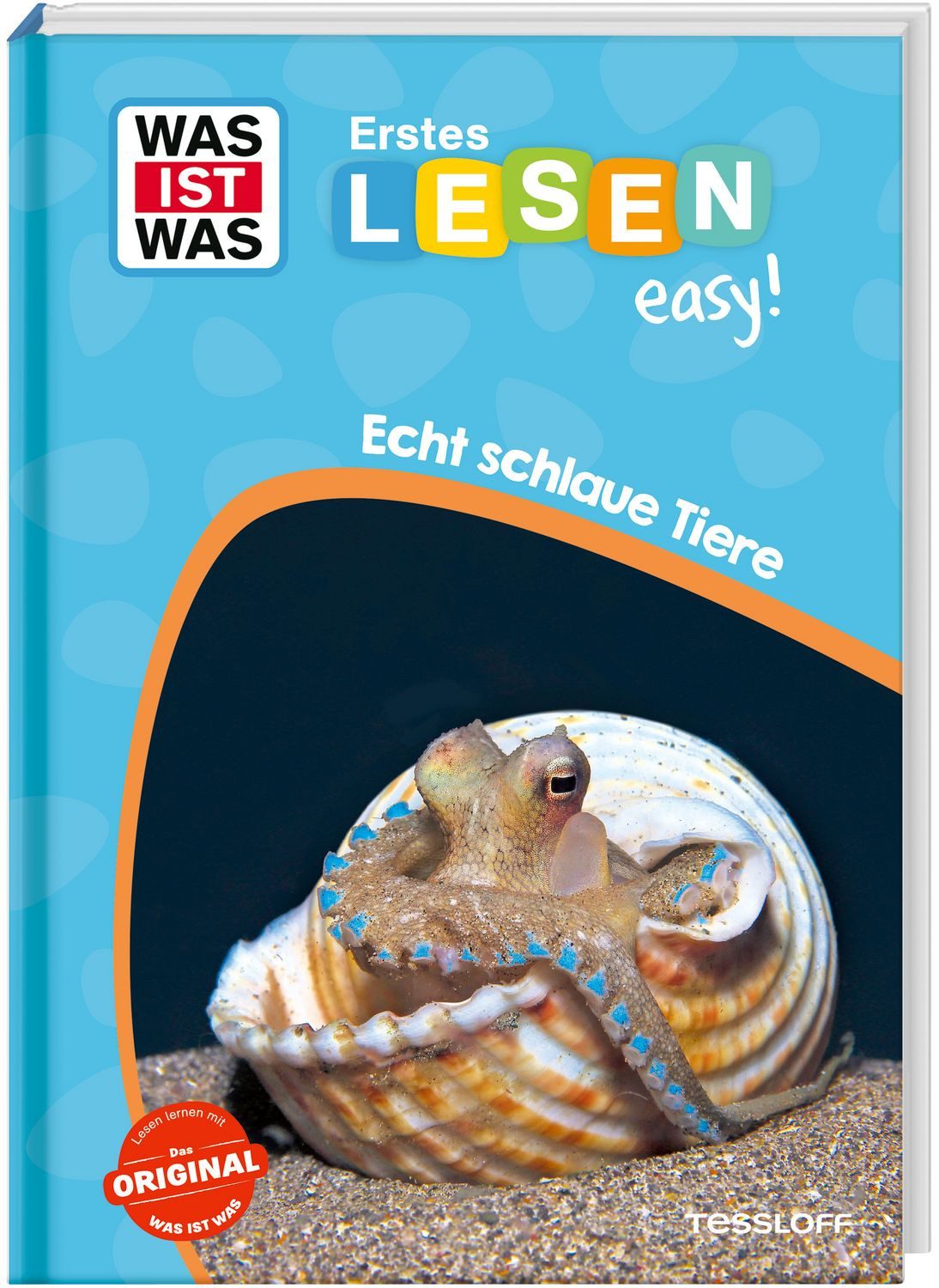 WAS IST WAS Erstes Lesen easy! Echt schlaue Tiere / Sonja Meierjürgen