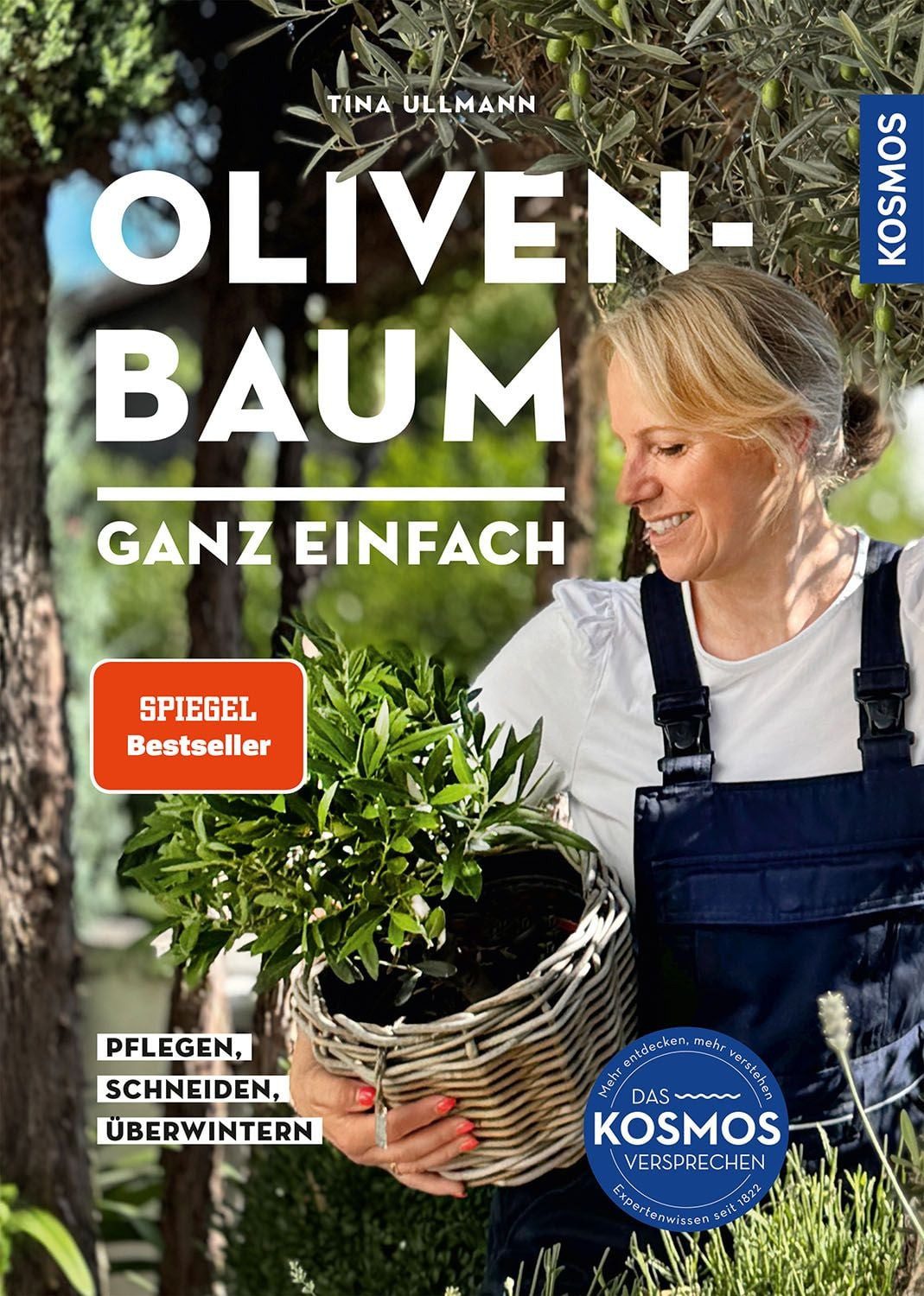 Olivenbaum ganz einfach / Tina Ullmann