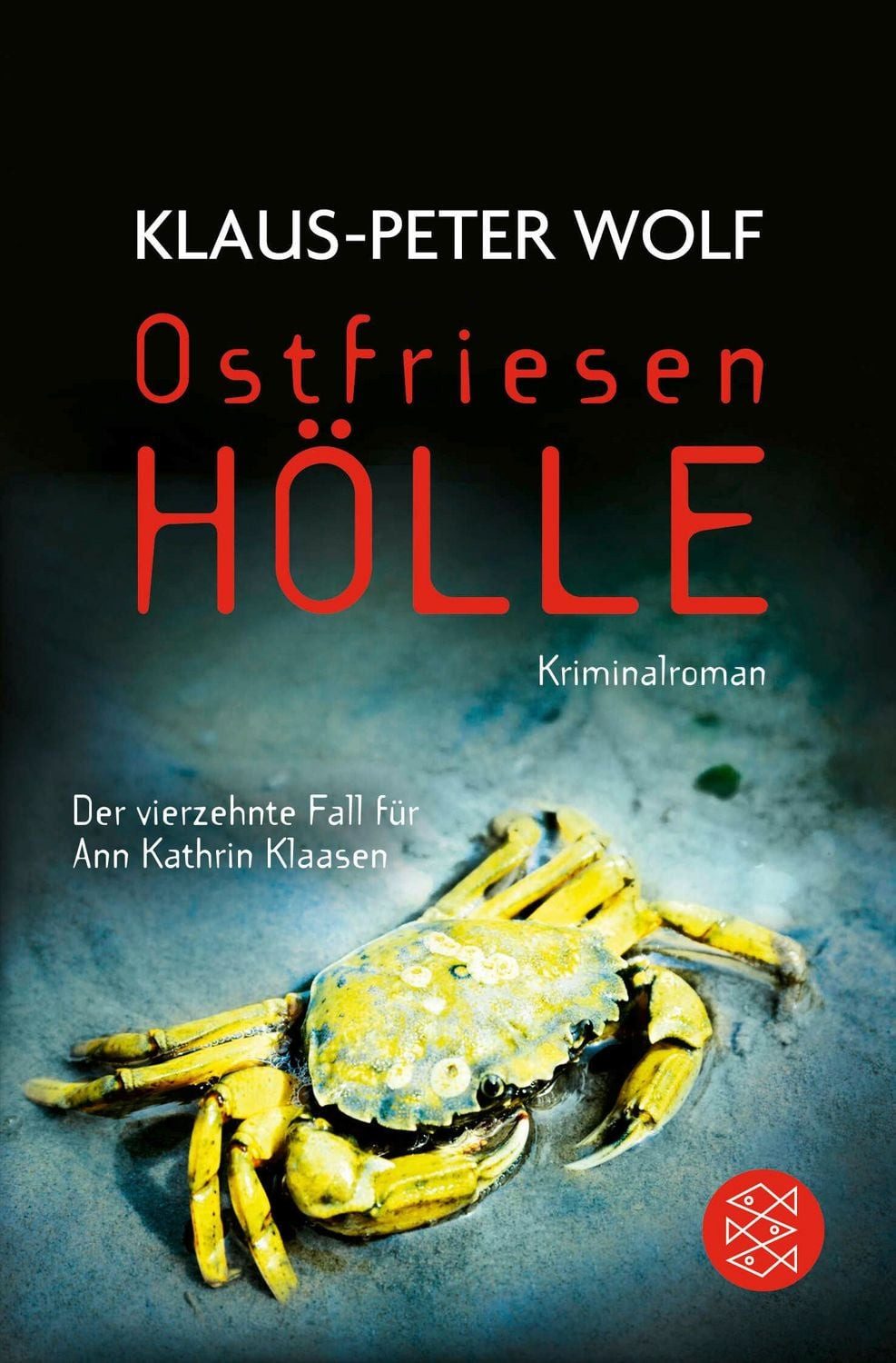 Ostfriesenhölle / Klaus-Peter Wolf