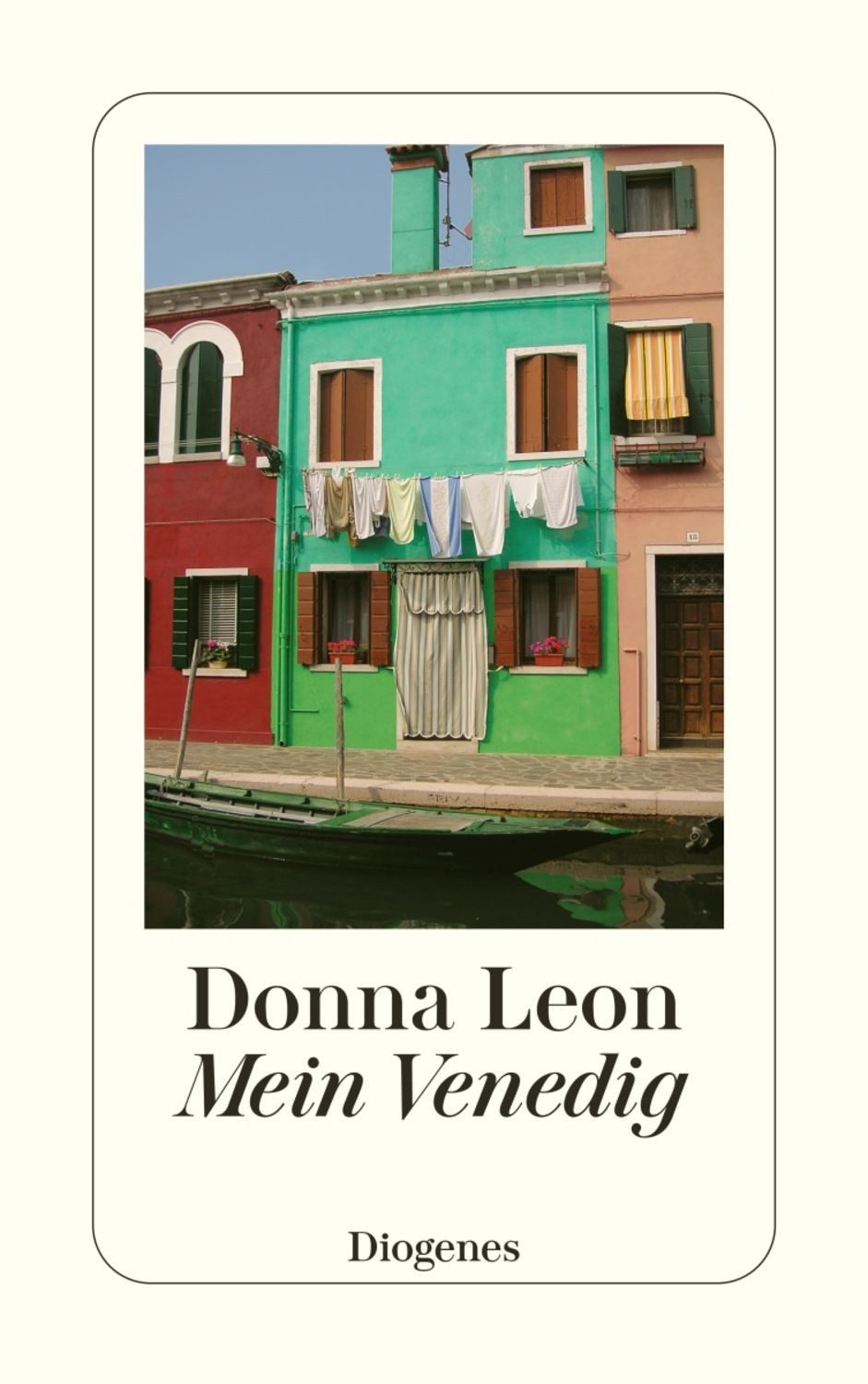 Mein Venedig / Donna Leon
