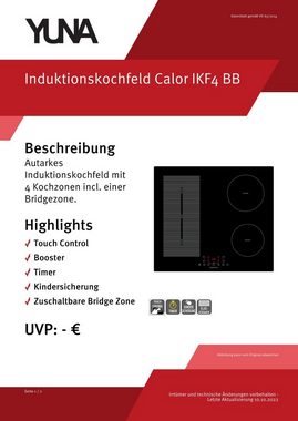 YUNA Induktions-Kochfeld Calor IKF4 BB, Touch Control, Boosterfunktion, Bridgezone, Bräterzone, Timer