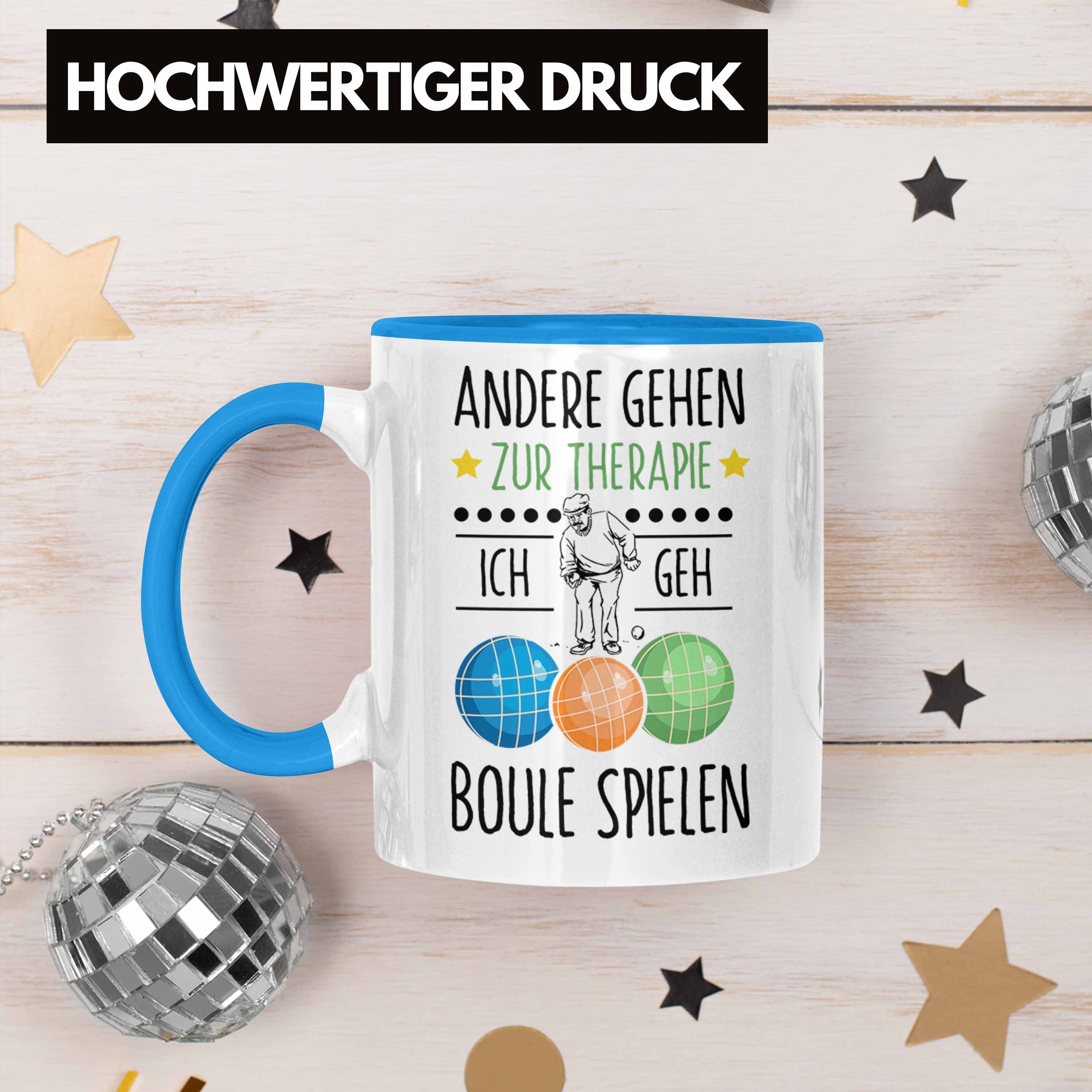 Boule Tasse Spruch Trendation Geschenkidee Andere Blau Zu Gehen Tasse Geschenk Boule-Spieler