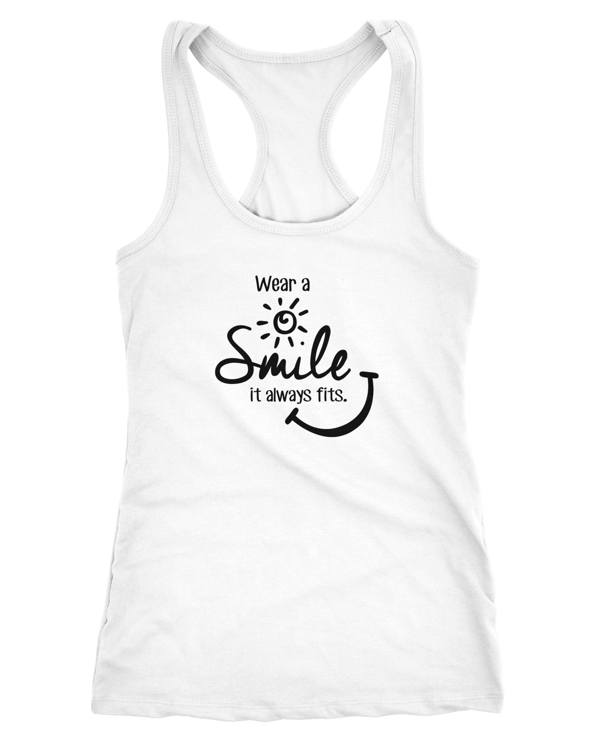 Tanktop Damen Tank Top Wear a Smile it always fits Racerback Tanktop
