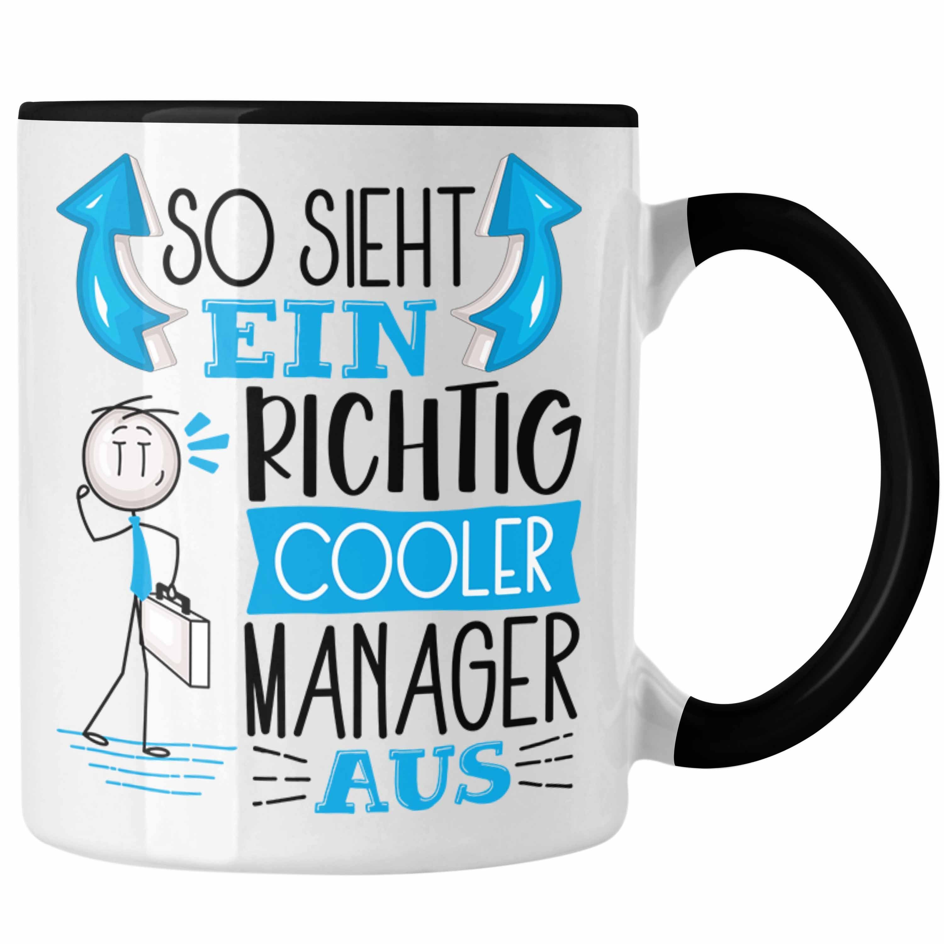 Trendation Tasse Manager Tasse Geschenk So Sieht Ein RIchtig Cooler Manager Aus Gesche Schwarz