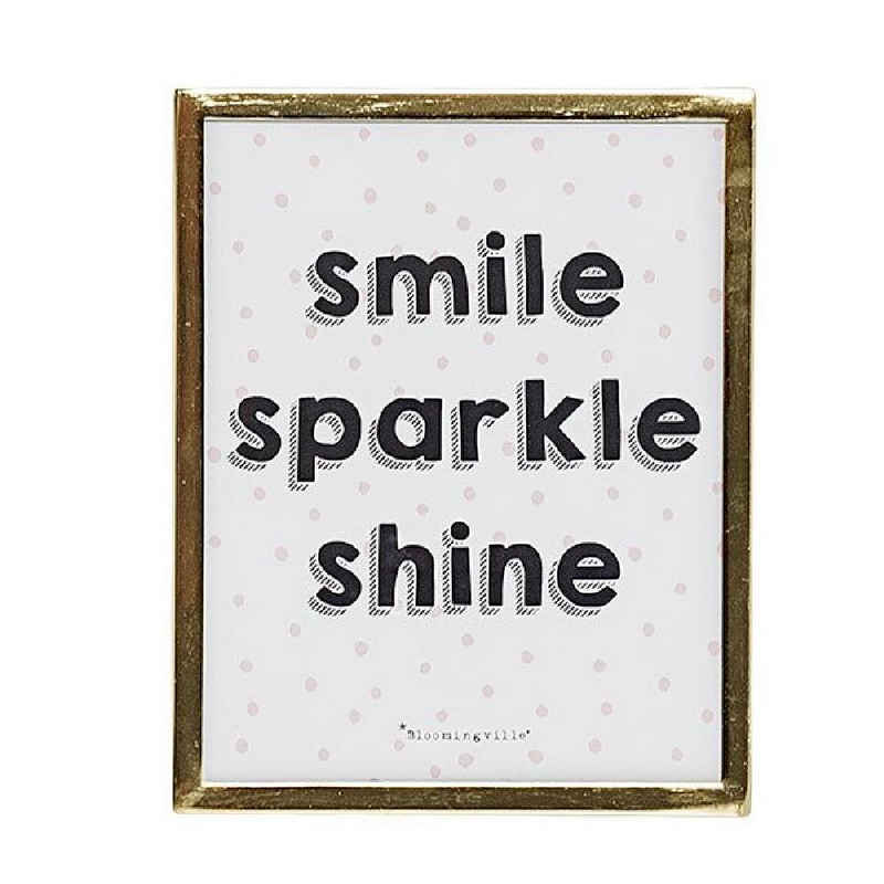 Bloomingville Wanddekoobjekt Bild mit Rahmen Smile Sparkle Shine