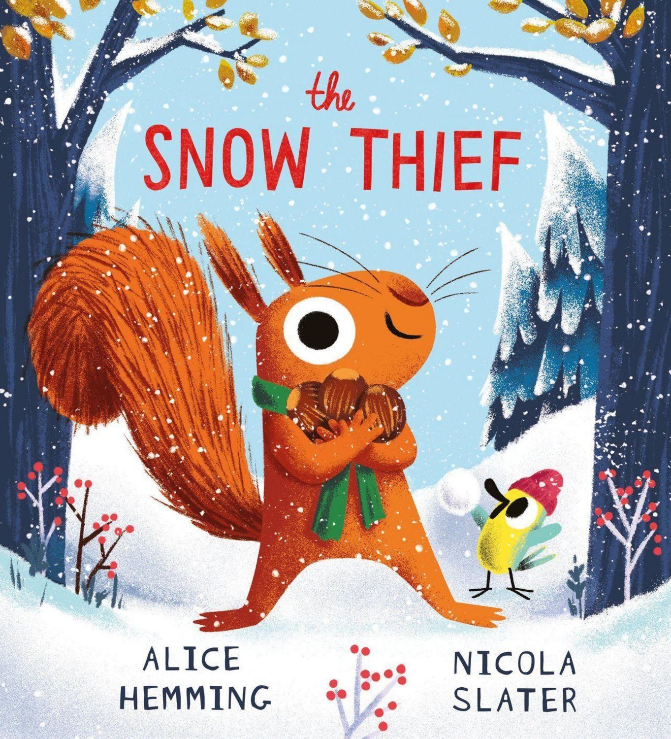 The Snow Thief (PB) / Alice Hemming