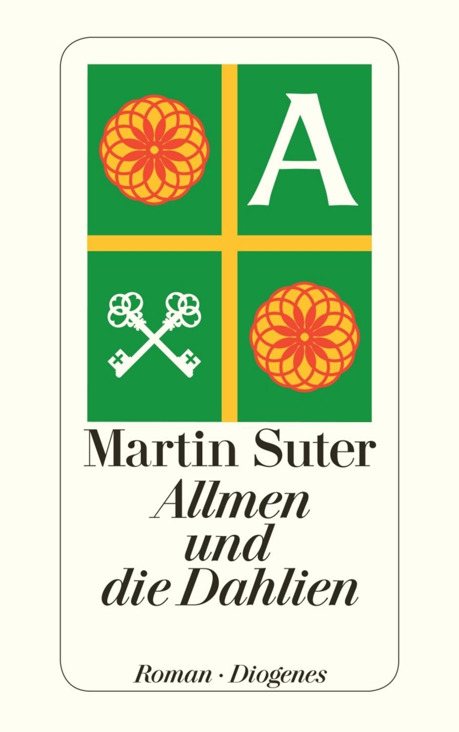 Allmen und die Dahlien / Martin Suter, Roman