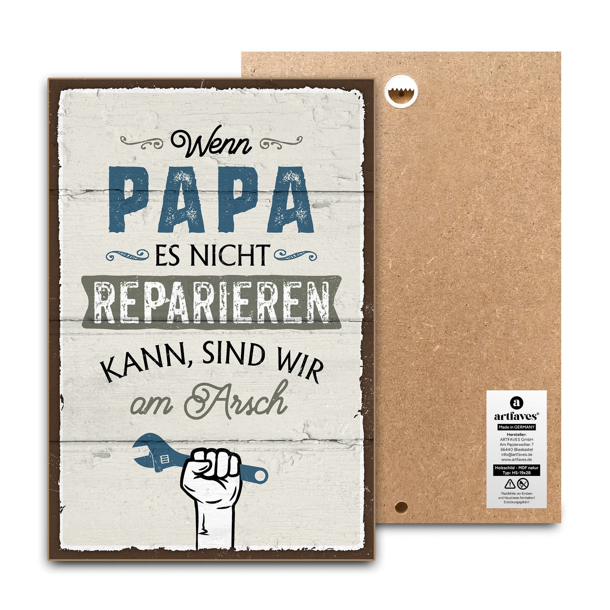 ARTFAVES Holzbild Schild mit Spruch - WENN PAPA ES NICHT REPARIEREN KANN - Vatertag