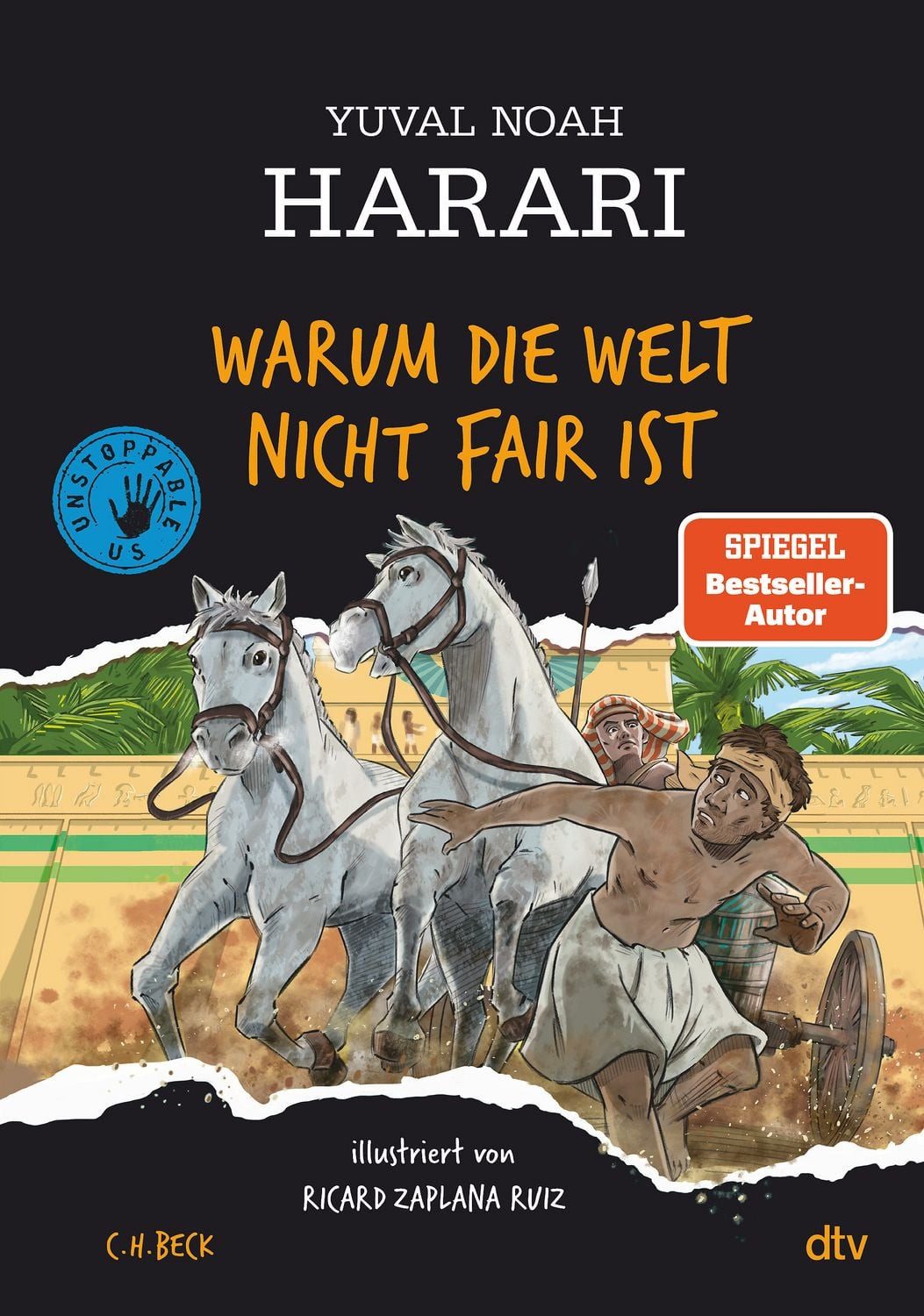 Warum die Welt nicht fair ist / Yuval Noah Harari