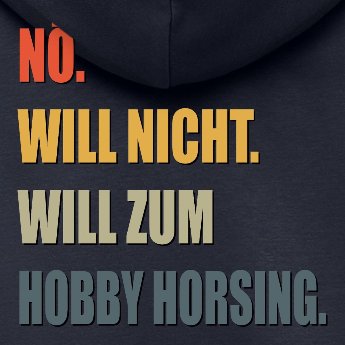 Spreadshirt Sweatjacke Nö Will Nicht Will Zum Hobby Horsing Kinder Premium Organic Zip Hoodie (1-tlg)