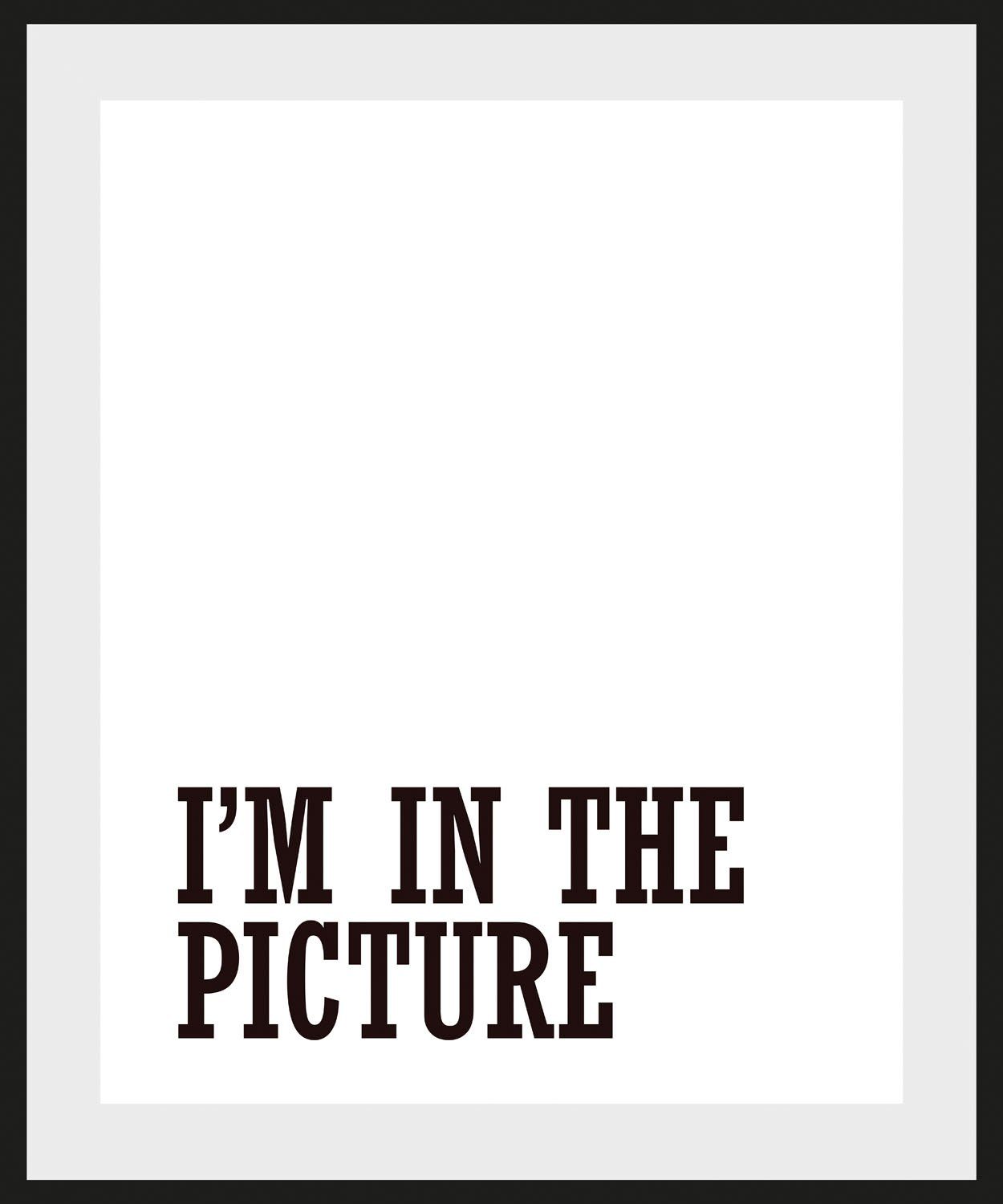 queence Bild »I'M IN THE PICTURE«, Schriftzug (1 Stück)-Otto