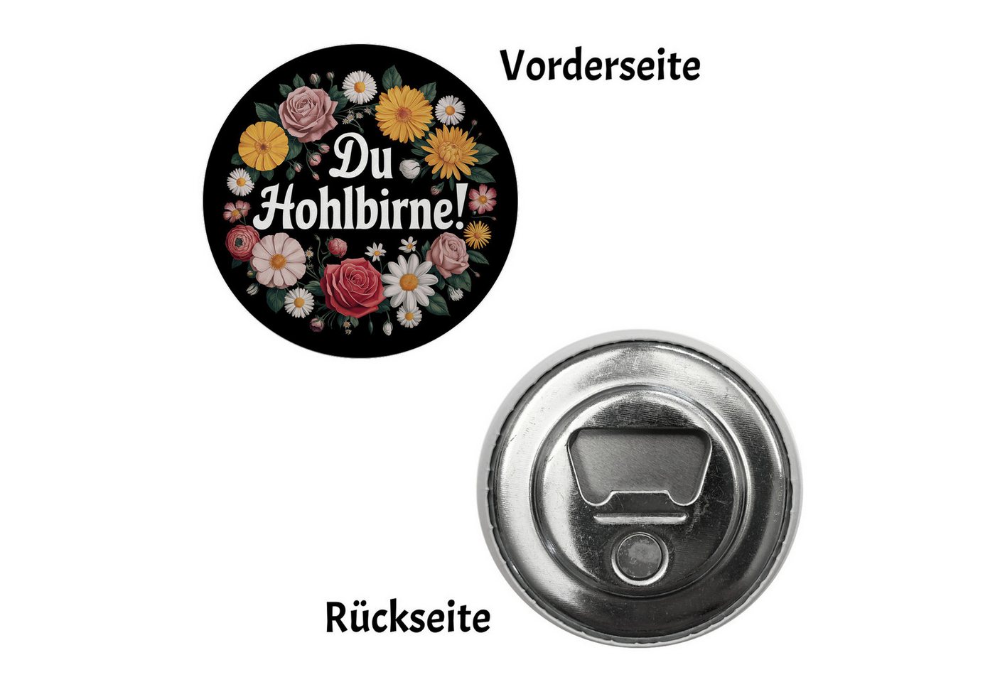 Thumbnail - speecheese Magnet Du Hohlbirne Blumensprache Magnet mit Flaschenöffner rund